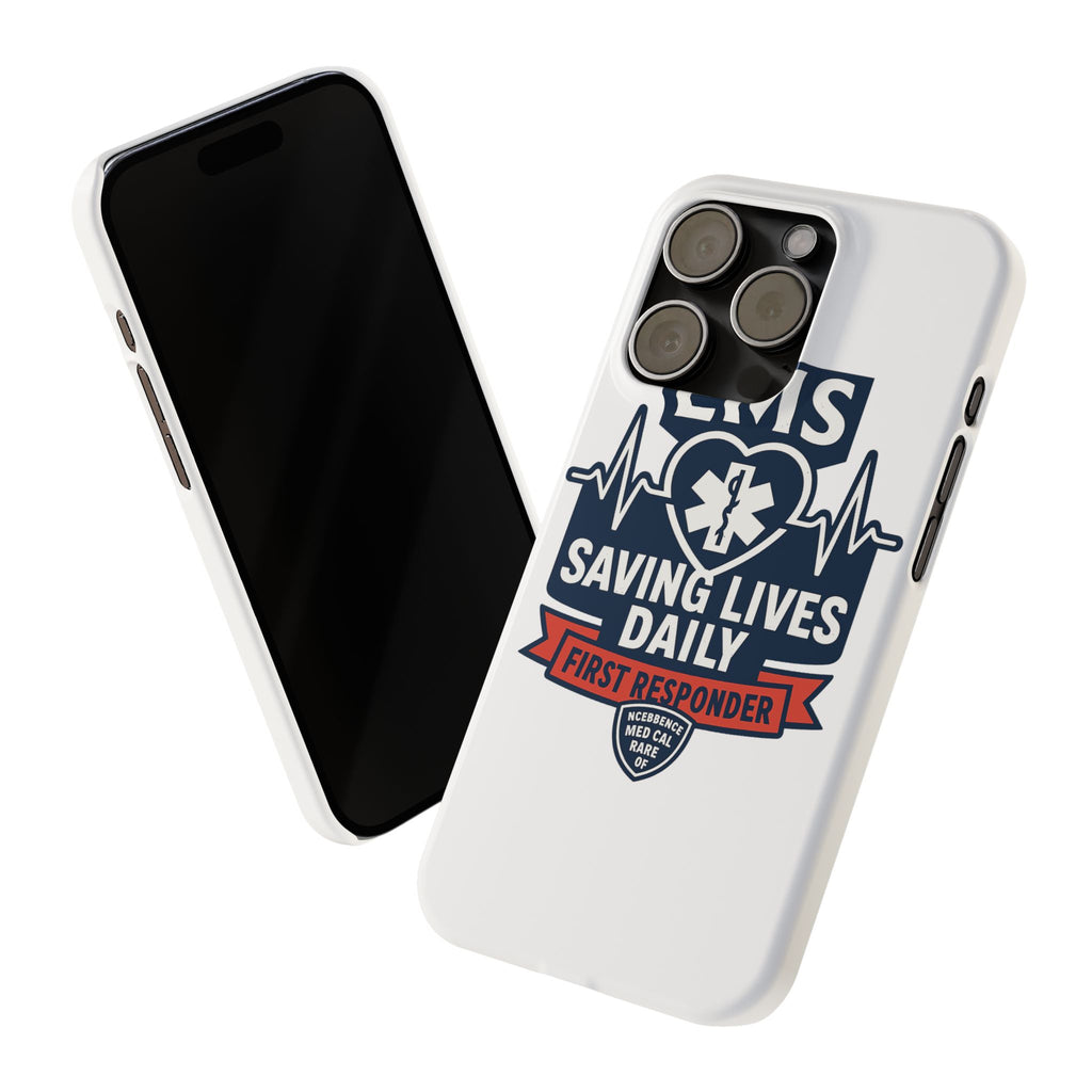 EMS Phone Case Paramedic Gift EMT Star of Life Heartbeat Saving Lives Daily First Responder Appreciation Medical Hero
