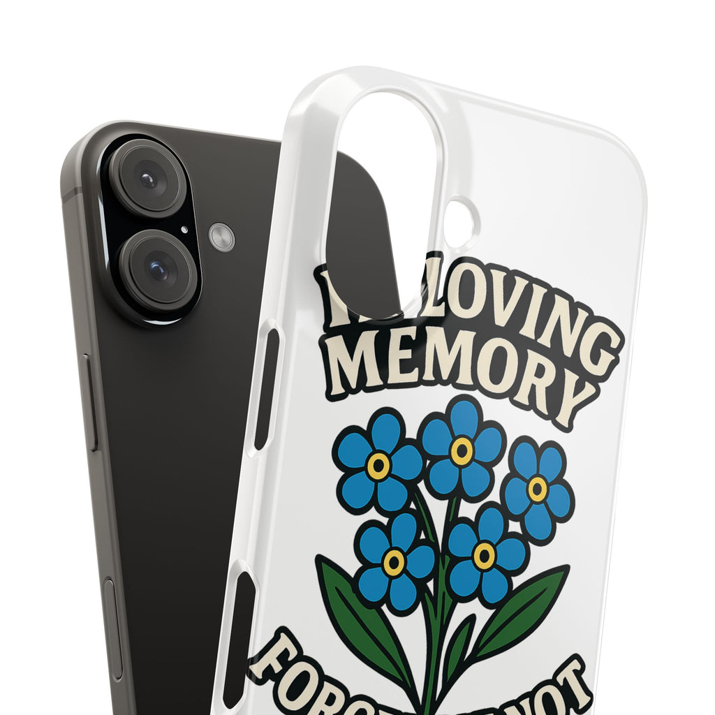 In Loving Memory Phone Case Forget Me Not Flowers Memorial Gift Remembrance Sympathy Tribute Case Bereavement Gift Loss of Mom