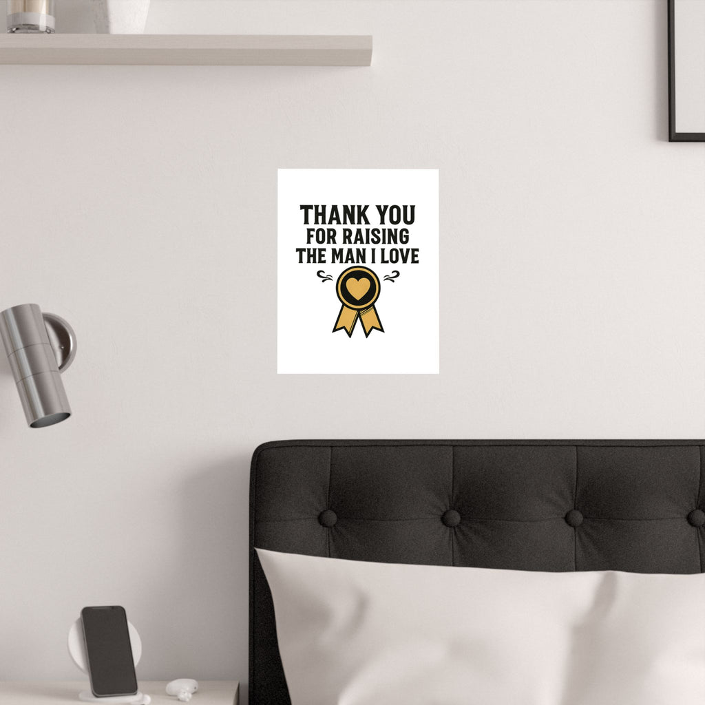 Thank You For Raising The Man I Love Print, Mother In Law Gift from Daughter In Law, Mothers Day Gift for MIL, Wedding Gift