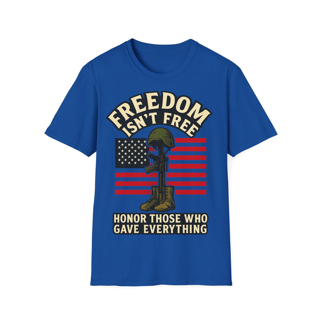 Freedom Isn't Free Shirt Veterans Day Memorial Tribute Tshirt Military Sacrifice Patriotic Remembrance Gift Battlefield Cross Tee