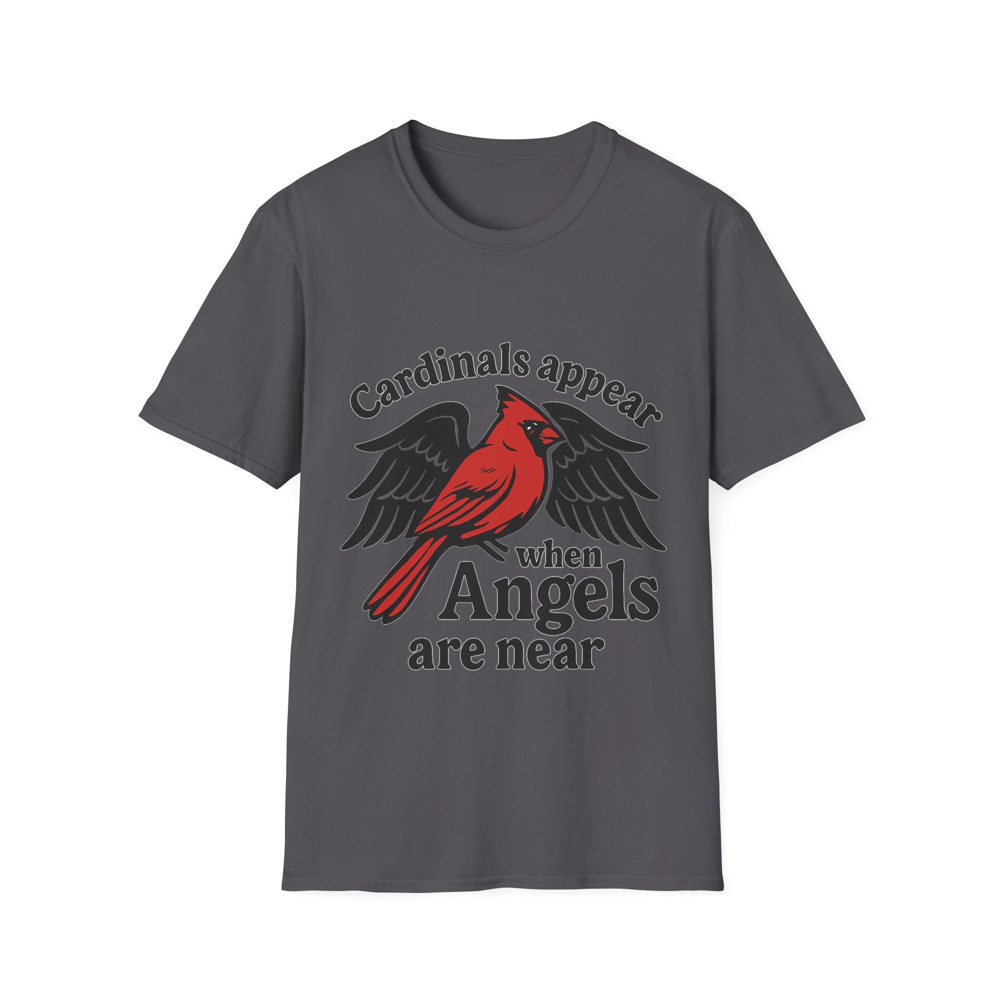 Cardinals Appear When Angels Are Near Shirt Memorial Tshirt Loss of Loved One Remembrance Gift Sympathy Bereavement Grief Comfort