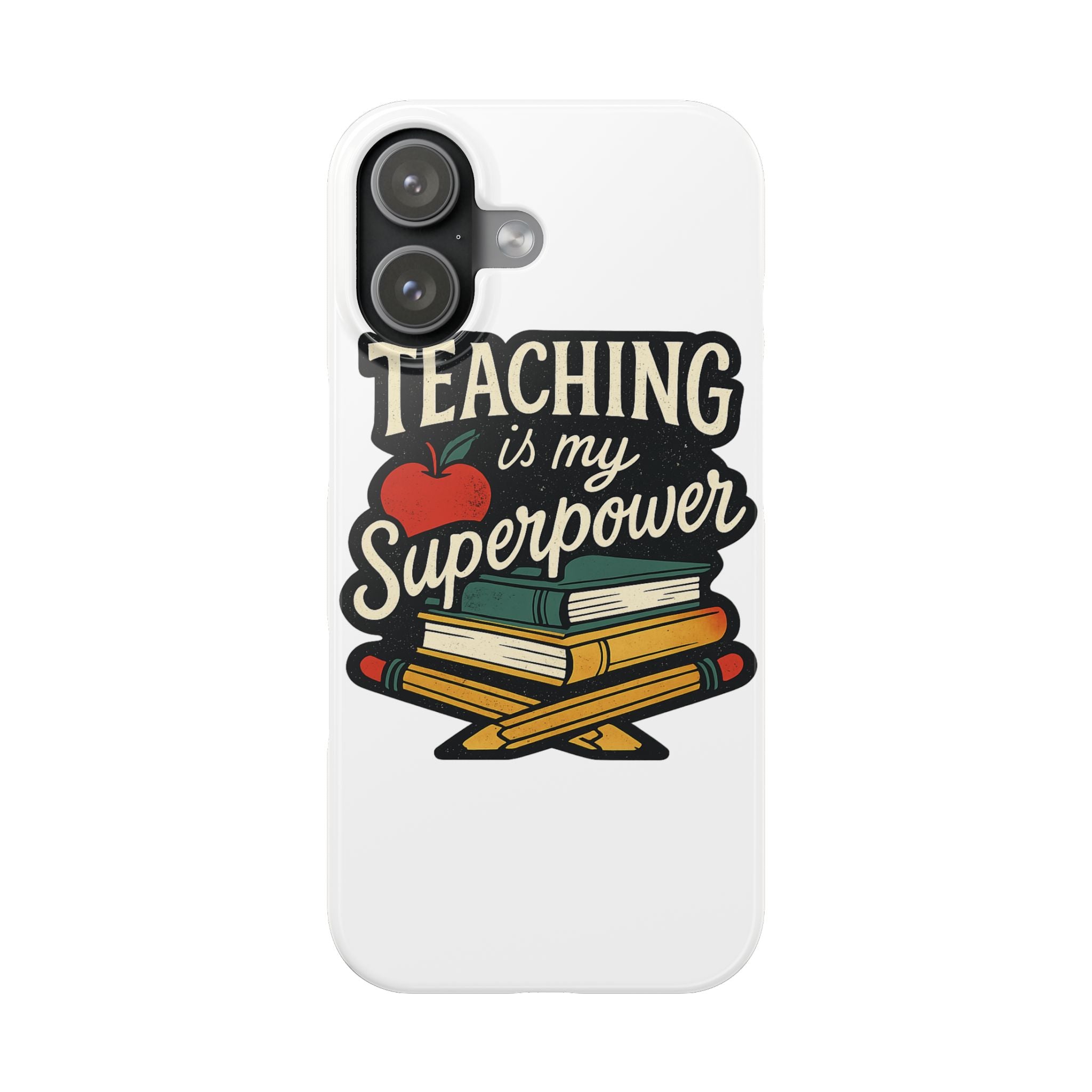Teaching is My Superpower Phone Case Teacher Gift Appreciation Educator Hero Apple Books Chalk Classroom Decor