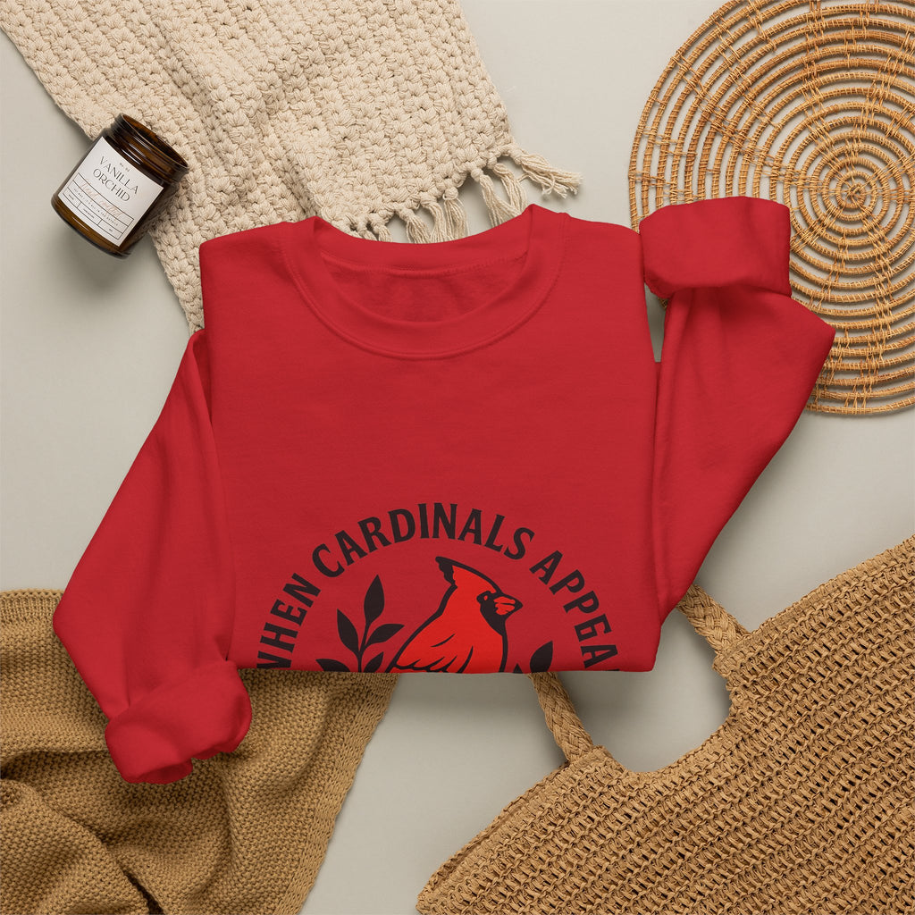 Cardinal Memorial Sweatshirt When Cardinals Appear Loved Ones Are Near Grief Gift Loss of Loved One Remembrance Sympathy Comfort