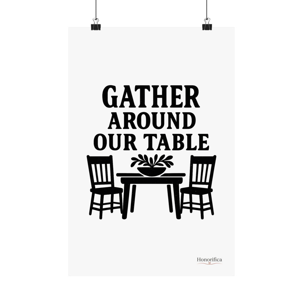 Gather Around Our Table Kitchen Wall Art, Farmhouse Kitchen Decor, Rustic Dining Room Wall Art, Housewarming Gift Poster