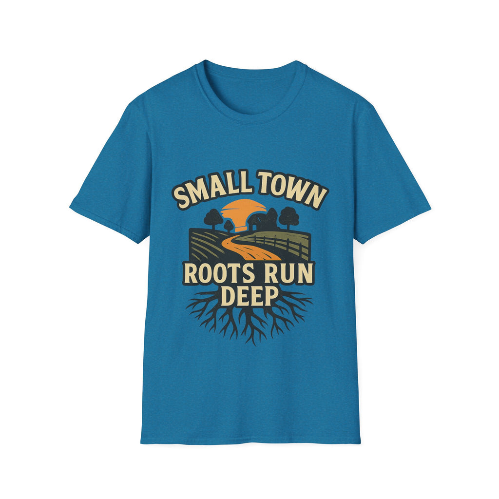 Small Town Roots Run Deep Shirt, Country Roads Graphic Tee, Rural Pride T-Shirt, Farmhouse Style Clothing, Country Lifestyle Gift