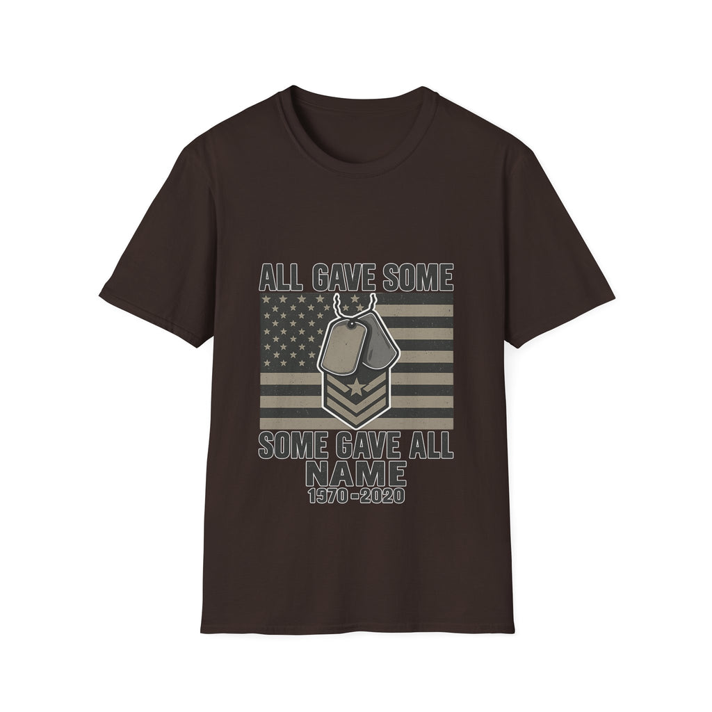 Custom Veteran Shirt | All Gave Some Some Gave All | Personalized Veterans Day Gift | Military Family Pride Tshirt with Name & Dates