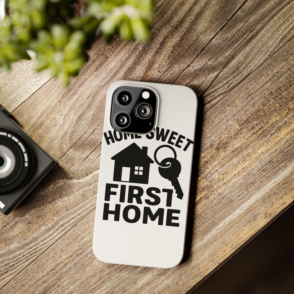First Home Phone Case New Homeowner Gift Housewarming Present House Keys Milestone Typography Home Sweet First Home Decor
