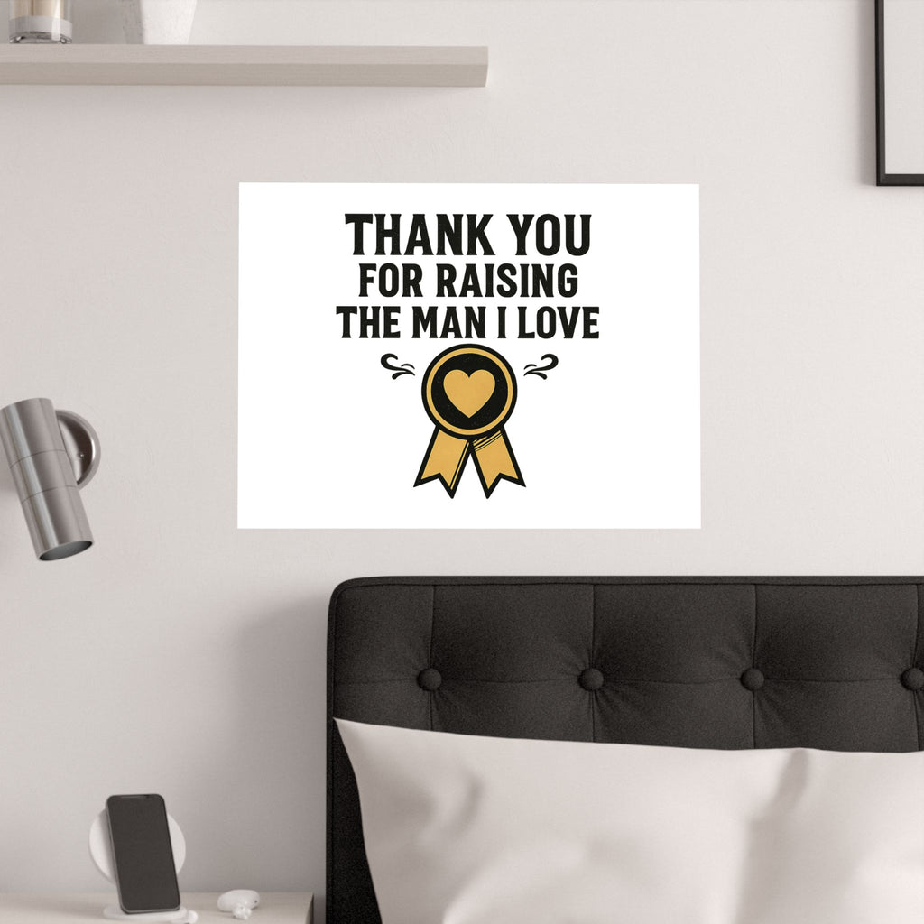 Thank You For Raising The Man I Love Print, Mother In Law Gift from Daughter In Law, Mothers Day Gift for MIL, Wedding Gift