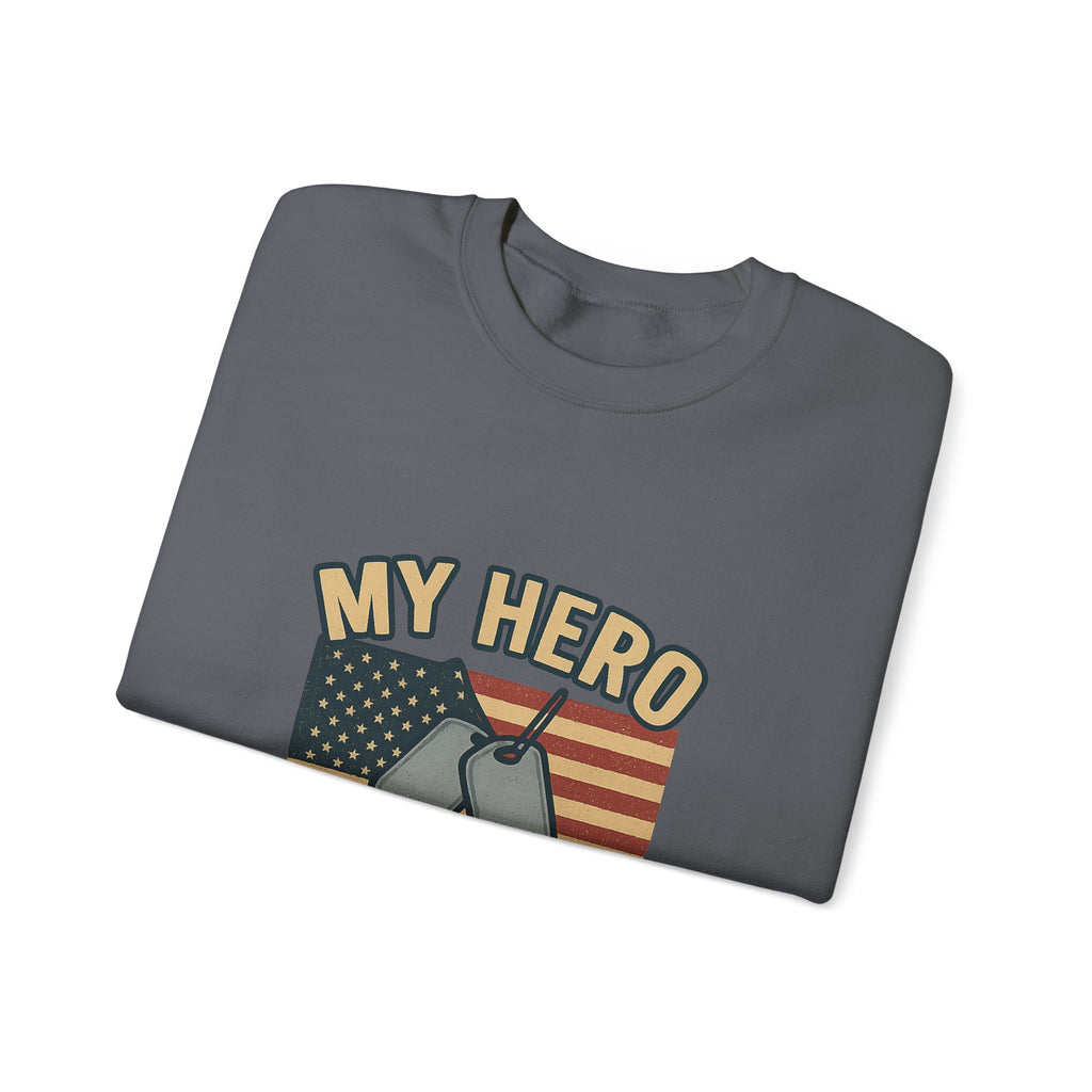 Military Sister Sweatshirt My Hero My Sister Proud Army Navy Air Force Marine Gift Active Duty Support Patriotic Clothing