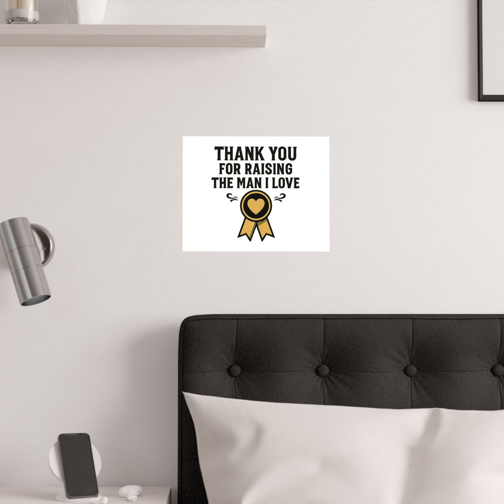 Thank You For Raising The Man I Love Print, Mother In Law Gift from Daughter In Law, Mothers Day Gift for MIL, Wedding Gift