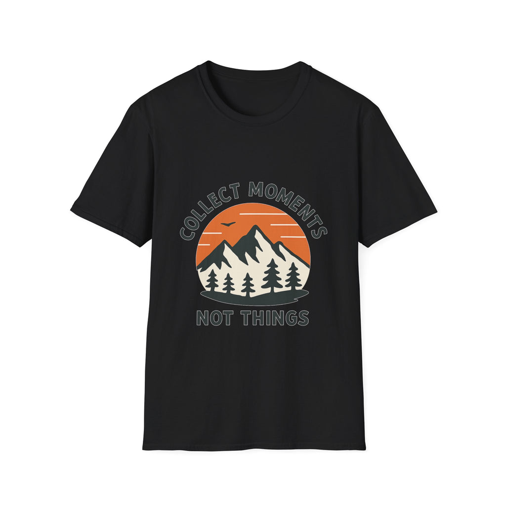 Collect Moments Not Things Mountain Sunset Shirt, Minimalist Adventure Tee, Experience Over Things Gift, Mindful Travel Hiking Tshirt