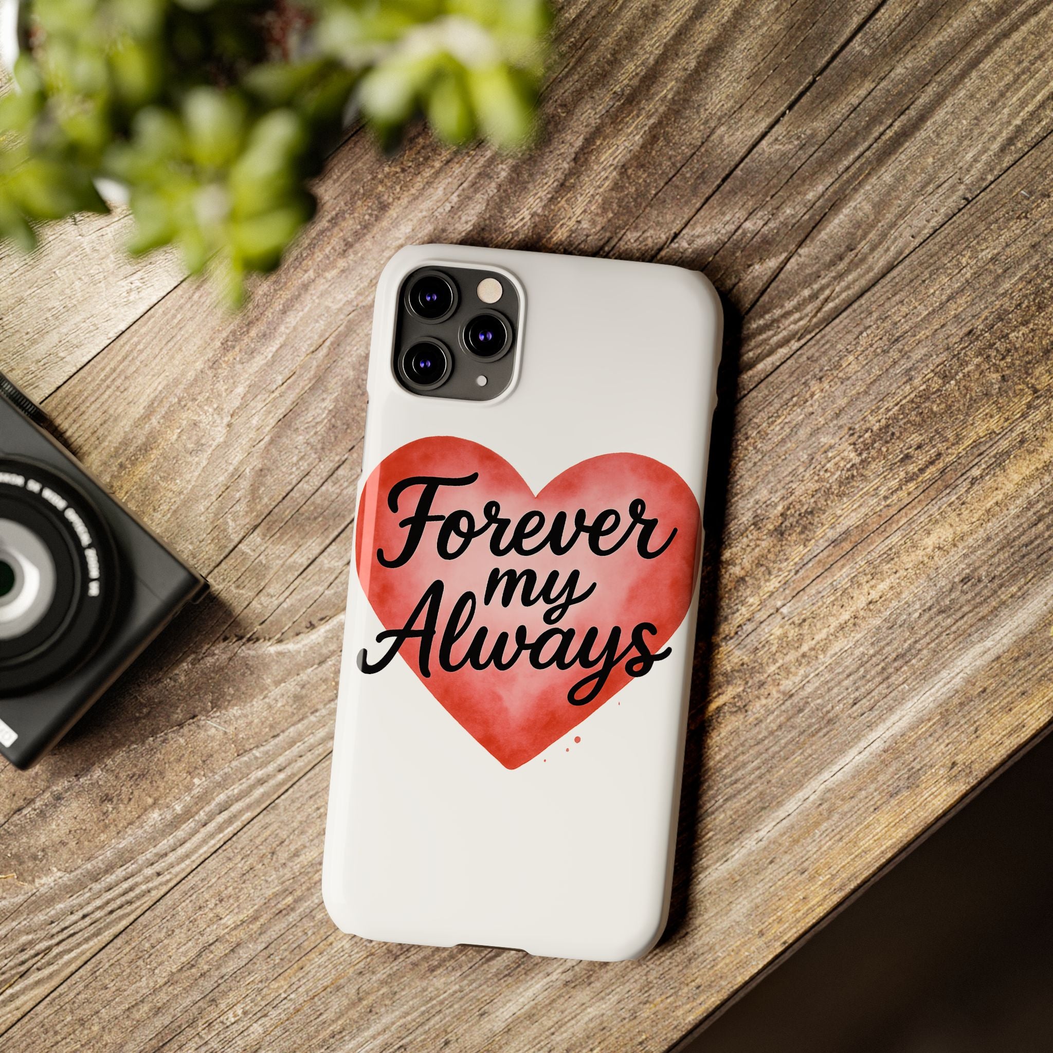 Forever My Always Watercolor Heart Phone Case | Romantic Anniversary Gift for Her | Love Quote Phone Cover | Girlfriend Wife Gift