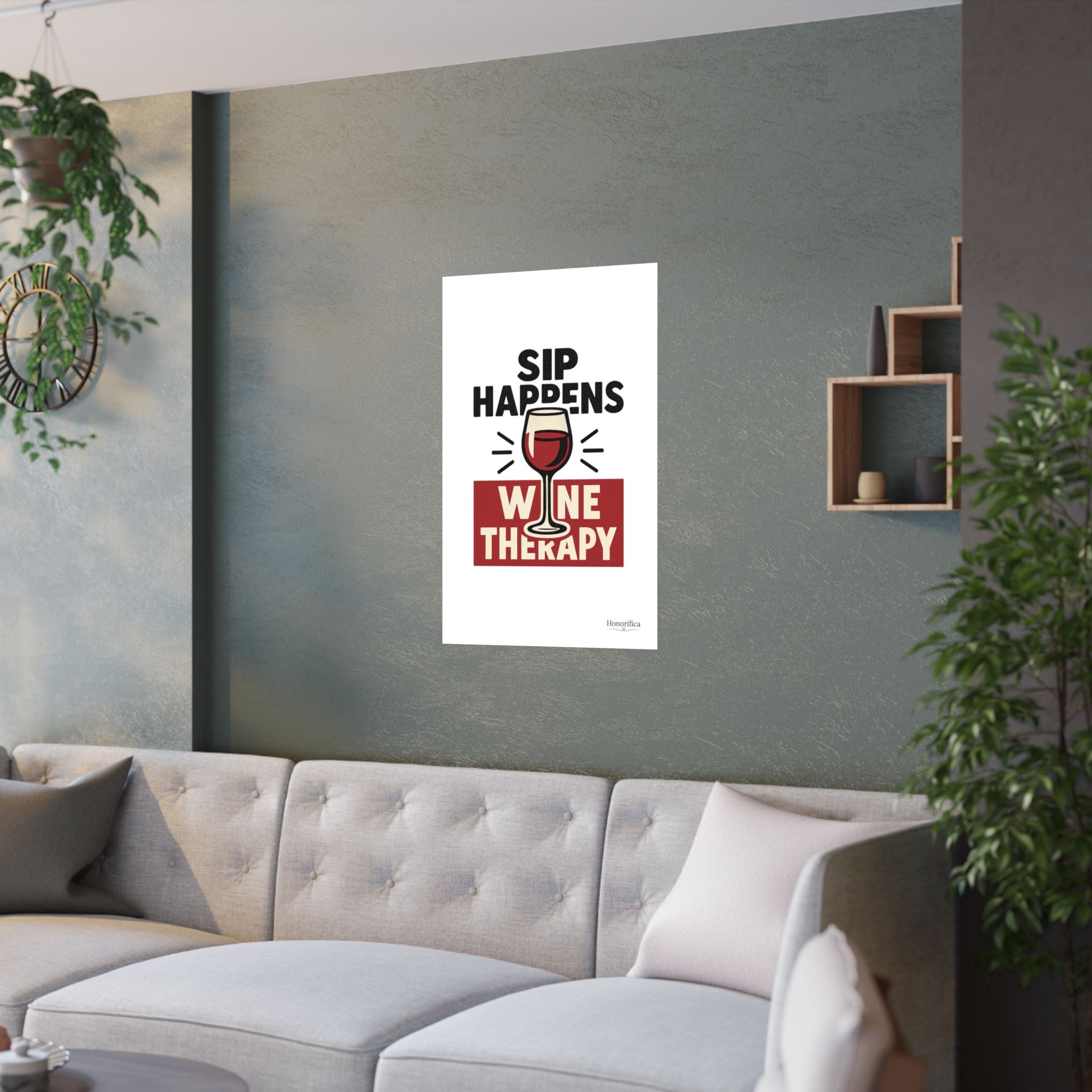 Sip Happens Wine Therapy Poster, Funny Wine Wall Art, Wine Lover Gift, Housewarming Gift for Women, Wine Decor Kitchen Bar Art
