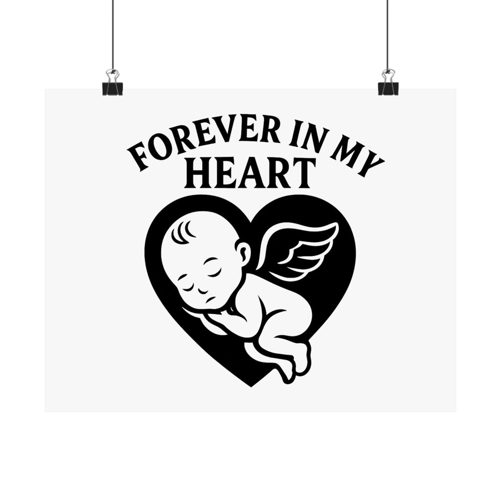 Pregnancy Loss Memorial Poster, Miscarriage Remembrance Gift, Infant Loss Sympathy, Forever in My Heart Print, Angel Baby Keepsake