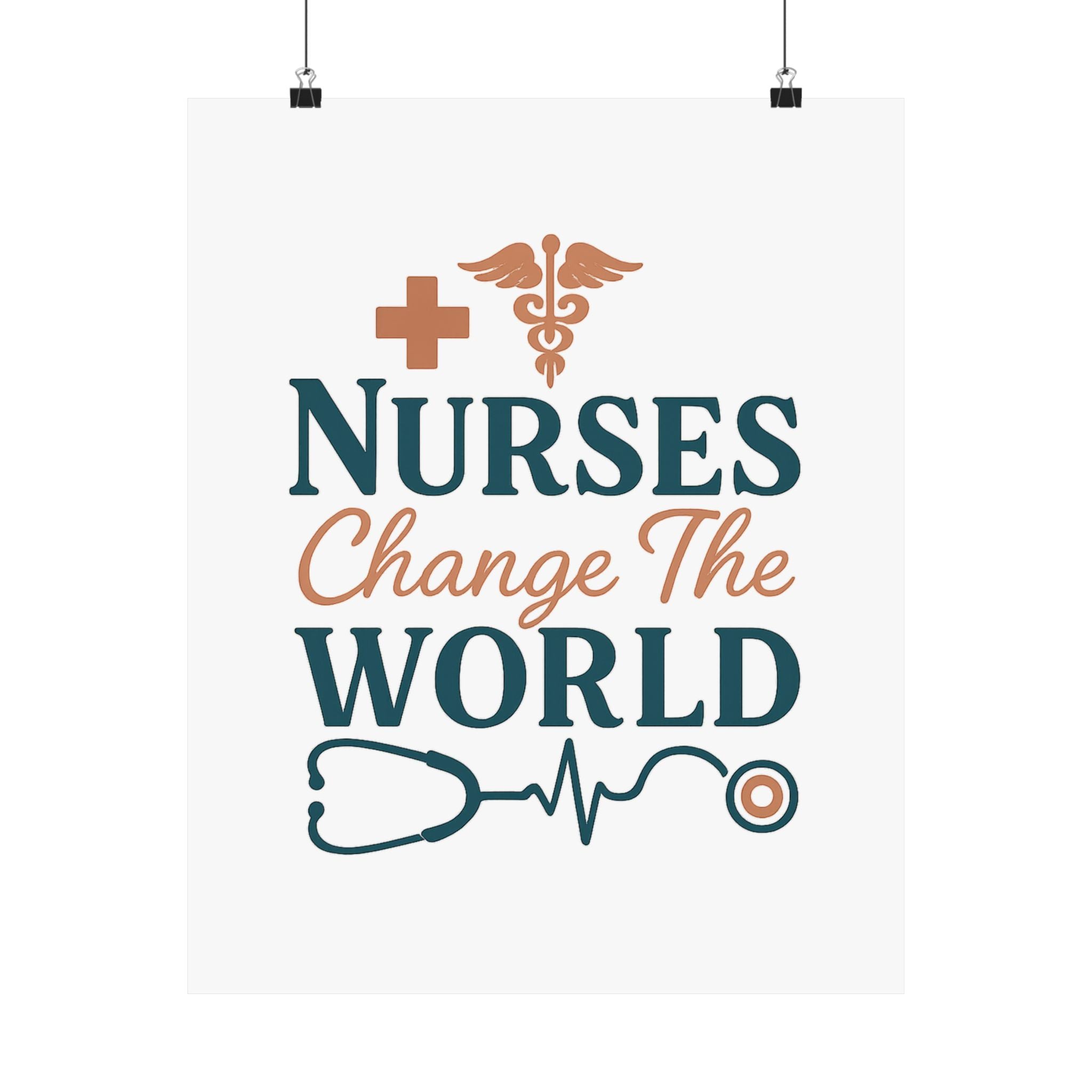 Nurse Motivation Poster, Nurses Change The World Wall Art, Nursing Graduation Gift, Nurse Office Decor, Medical Typography Print