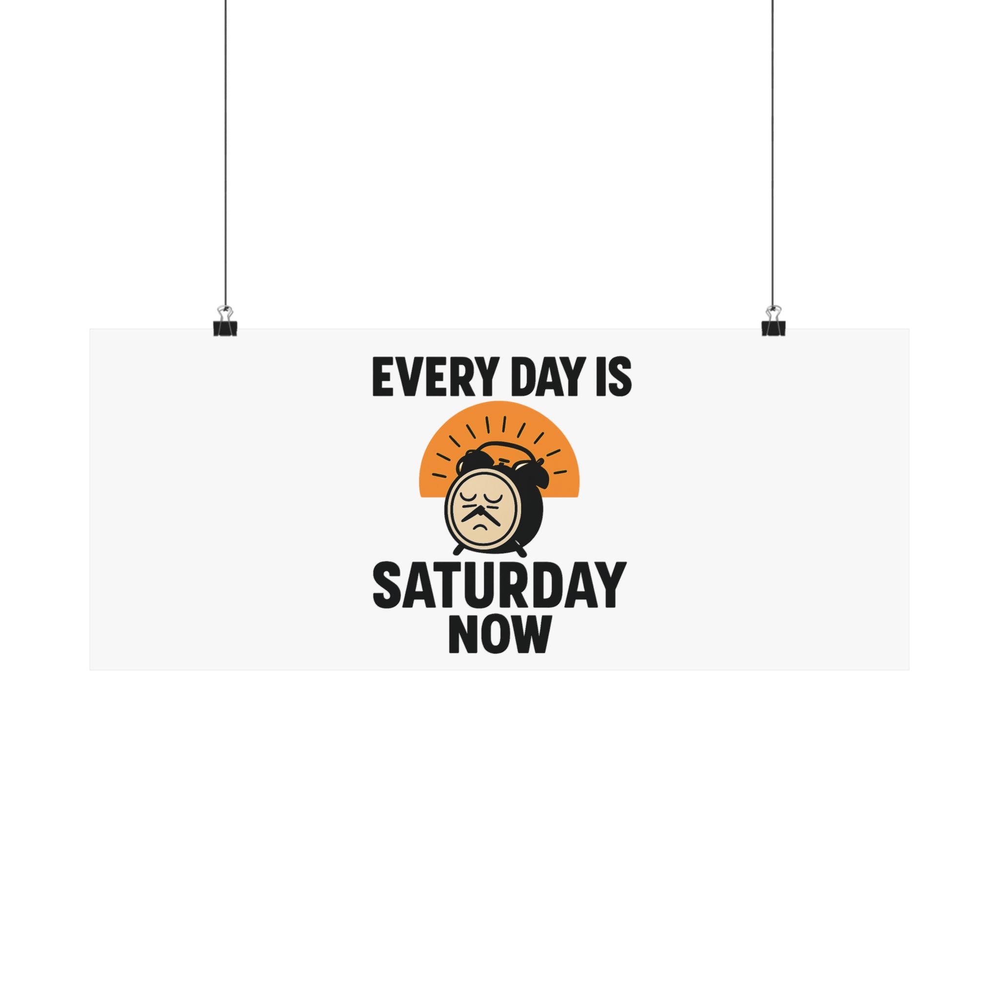 Retirement Gift Every Day is Saturday Now Poster, Funny Retirement Party Decor, Coworker Retirement Gift, Retirement Wall Art