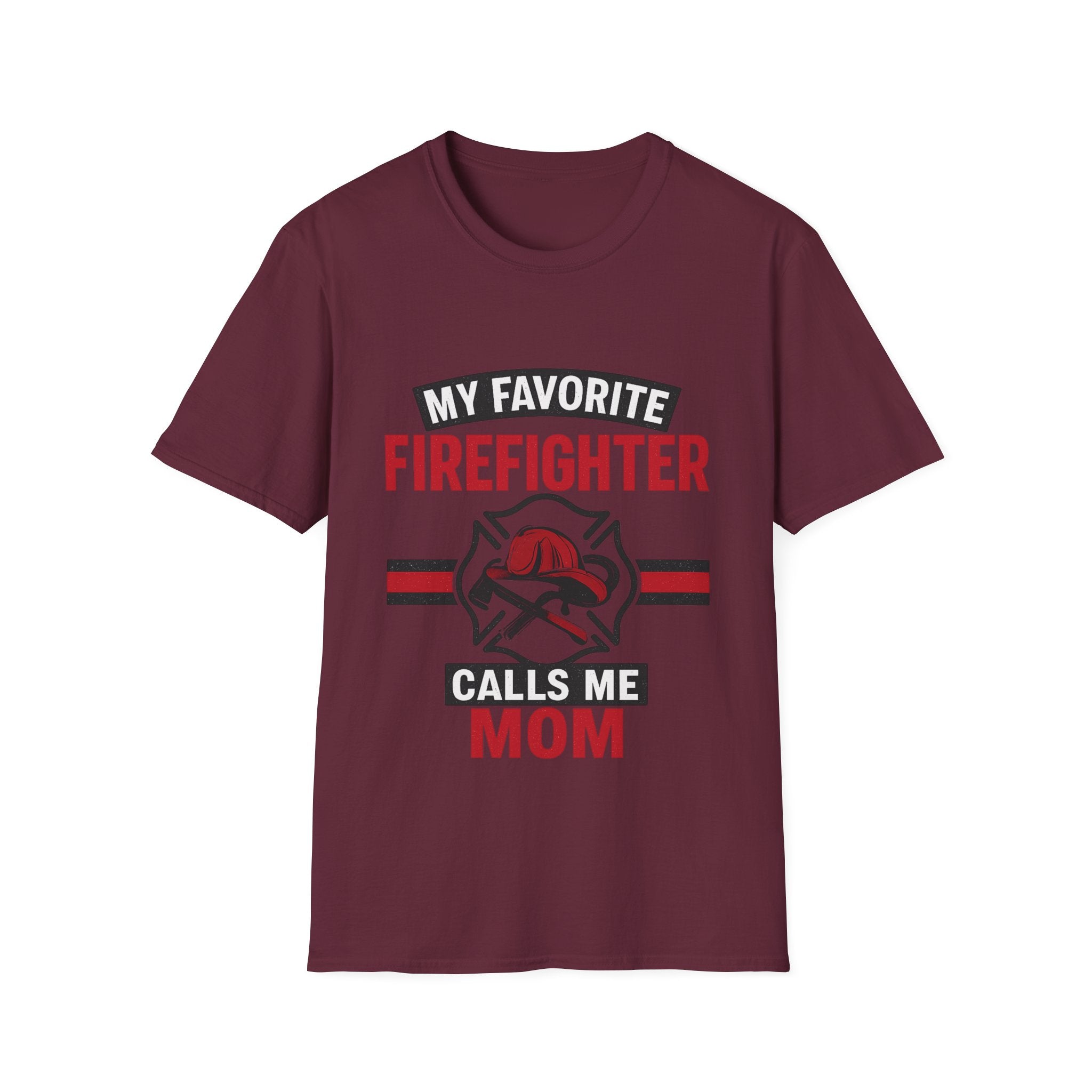 My Favorite Firefighter Calls Me Mom Shirt, Firefighter Mom Gift, Mother's Day Shirt, Proud Fire Mom Tee, Fireman Mom T-Shirt