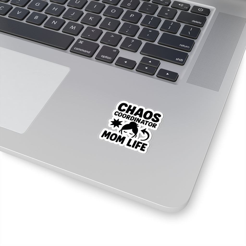 Chaos Coordinator Sticker Mom Life Gift Funny Mom Sticker Motherhood Humor Water Bottle Laptop Sticker Mother's Day Gift