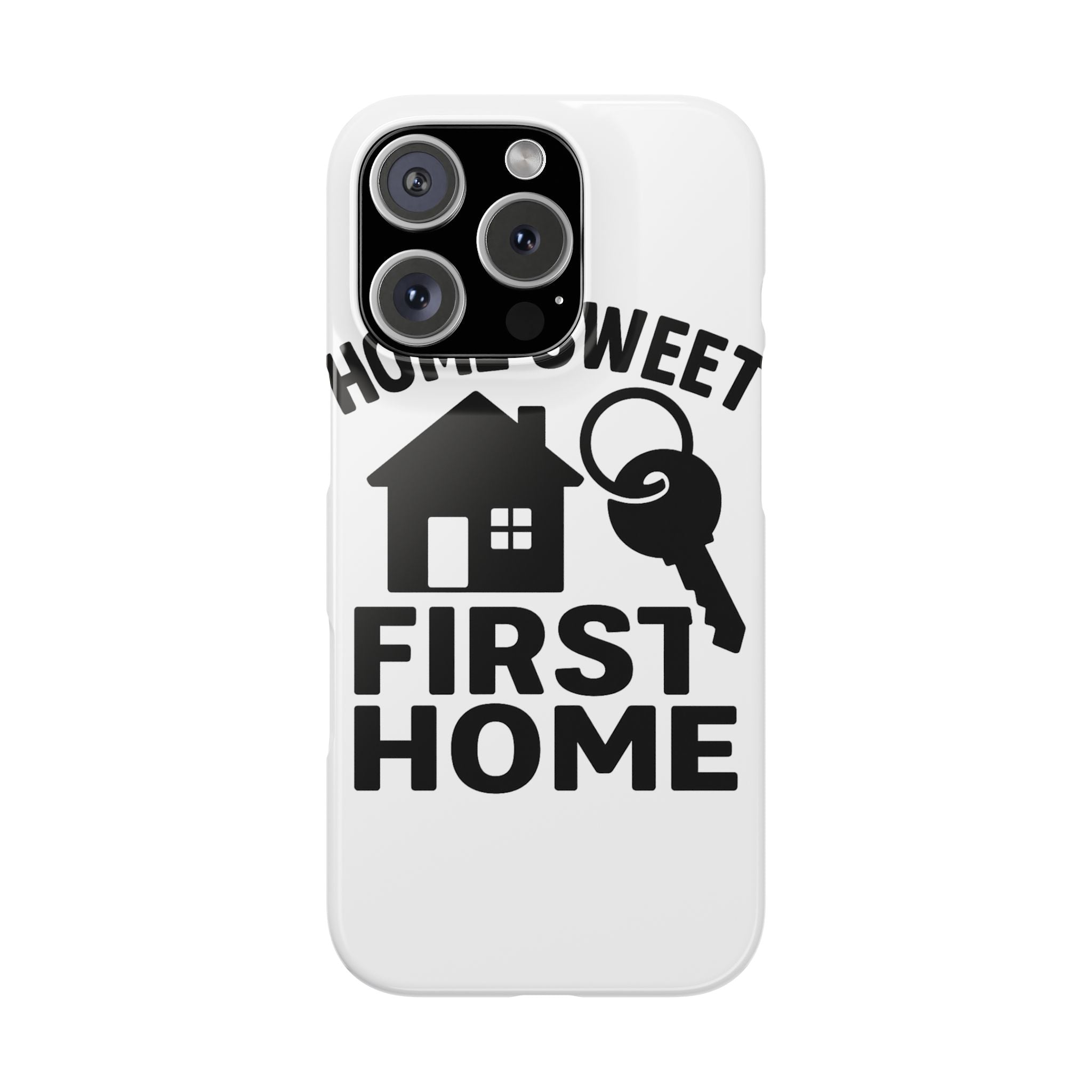 First Home Phone Case New Homeowner Gift Housewarming Present House Keys Milestone Typography Home Sweet First Home Decor