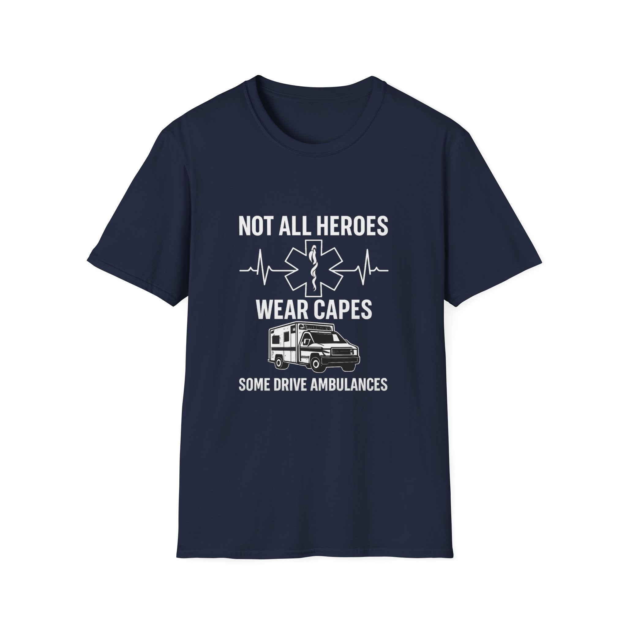 Not All Heroes Wear Capes Some Drive Ambulances Shirt, EMS Paramedic Gift, EMT Appreciation Tee, Star of Life, Thin White Line