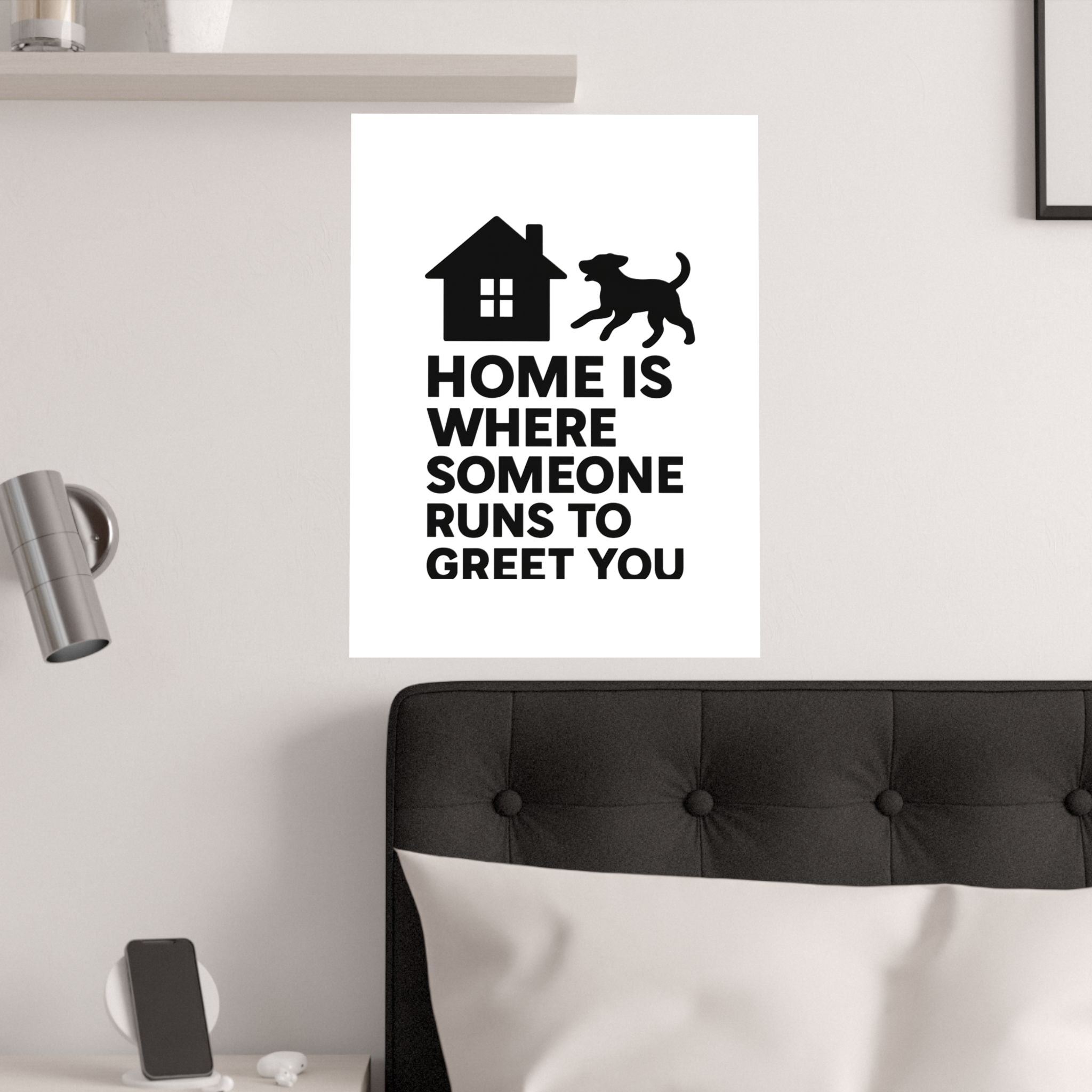 Home is Where Someone Runs to Greet You Print, Housewarming Gift, Minimalist Home Quote Poster, New Home Gift, Pet Lover Wall Art