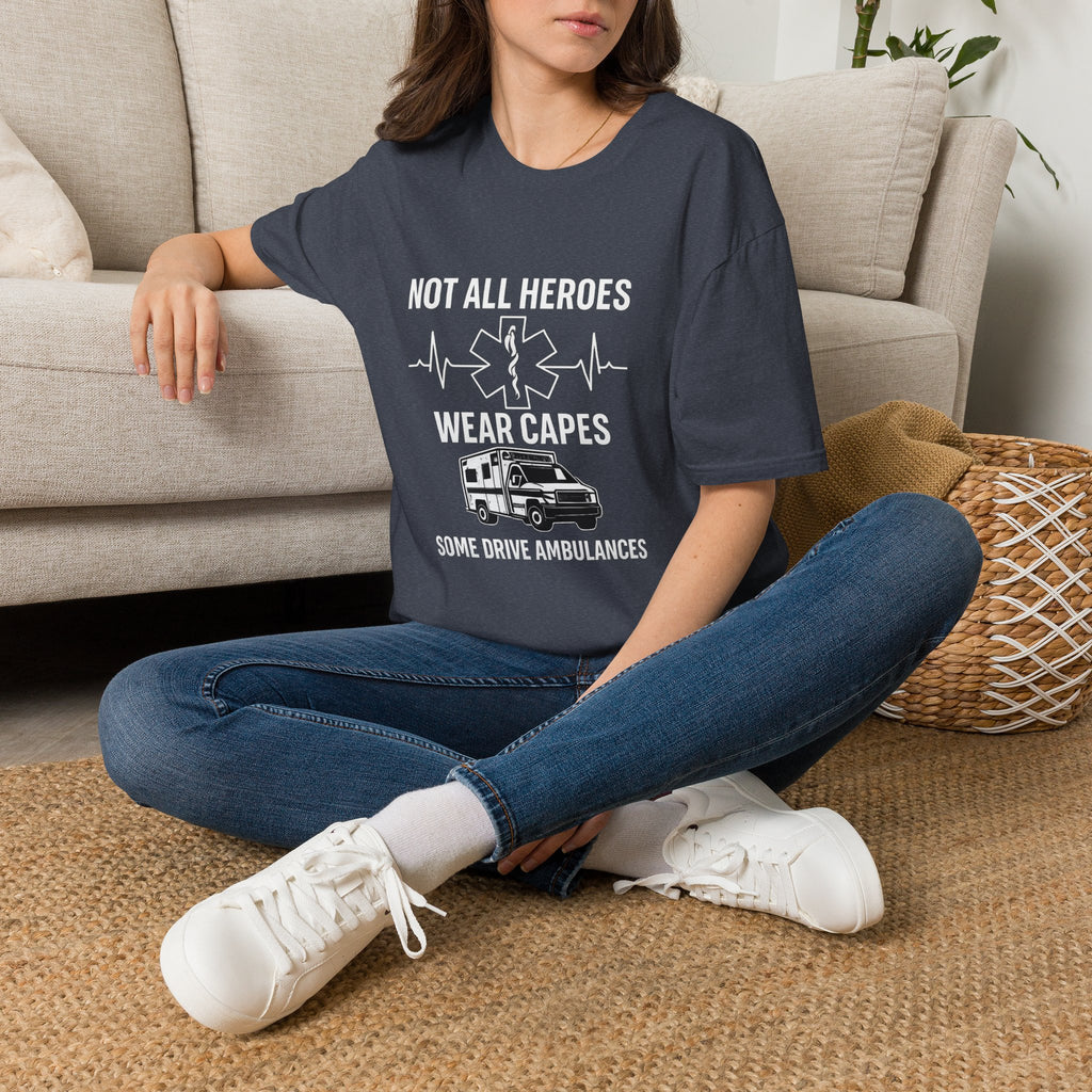 Not All Heroes Wear Capes Some Drive Ambulances Shirt, EMS Paramedic Gift, EMT Appreciation Tee, Star of Life, Thin White Line