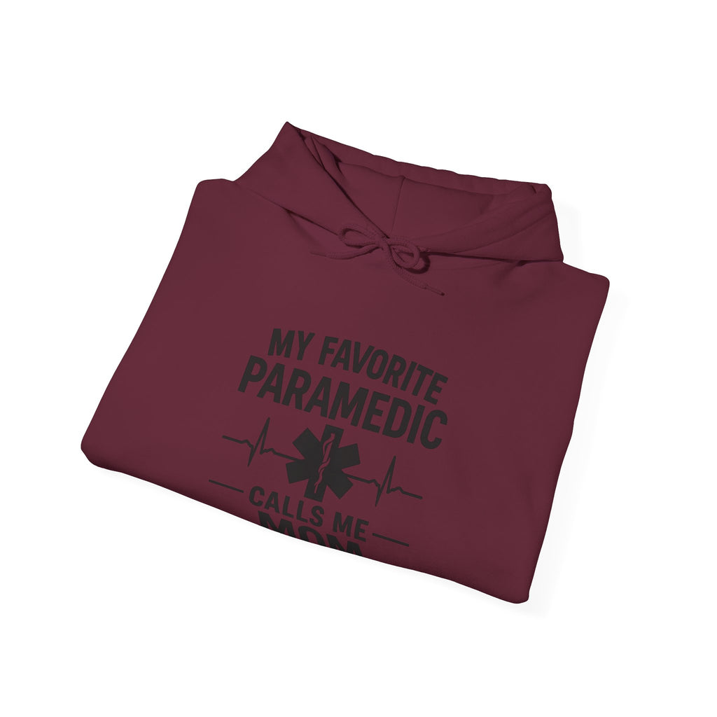 My Favorite Paramedic Calls Me Mom Hoodie, Proud EMS Mom Gift, Paramedic Mother Gift, Emergency Medical Services Sweatshirt