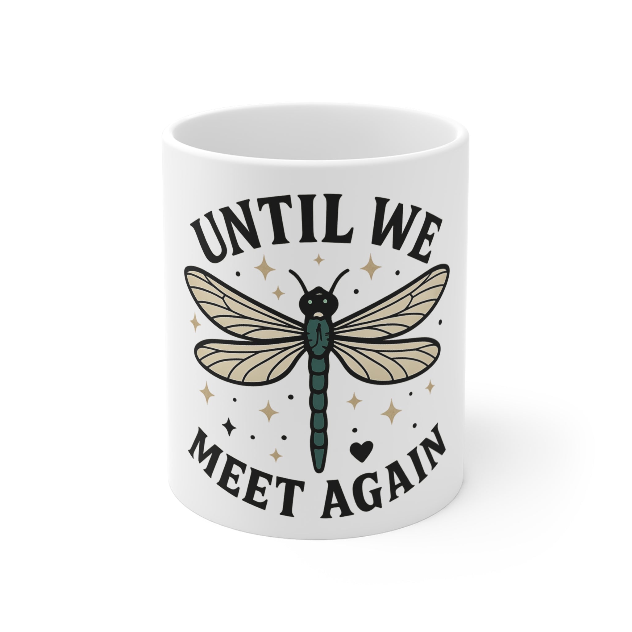 Dragonfly Memorial Mug Until We Meet Again, Sympathy Gift for Loss of Loved One, Remembrance Coffee Cup, Grief Gift for Her