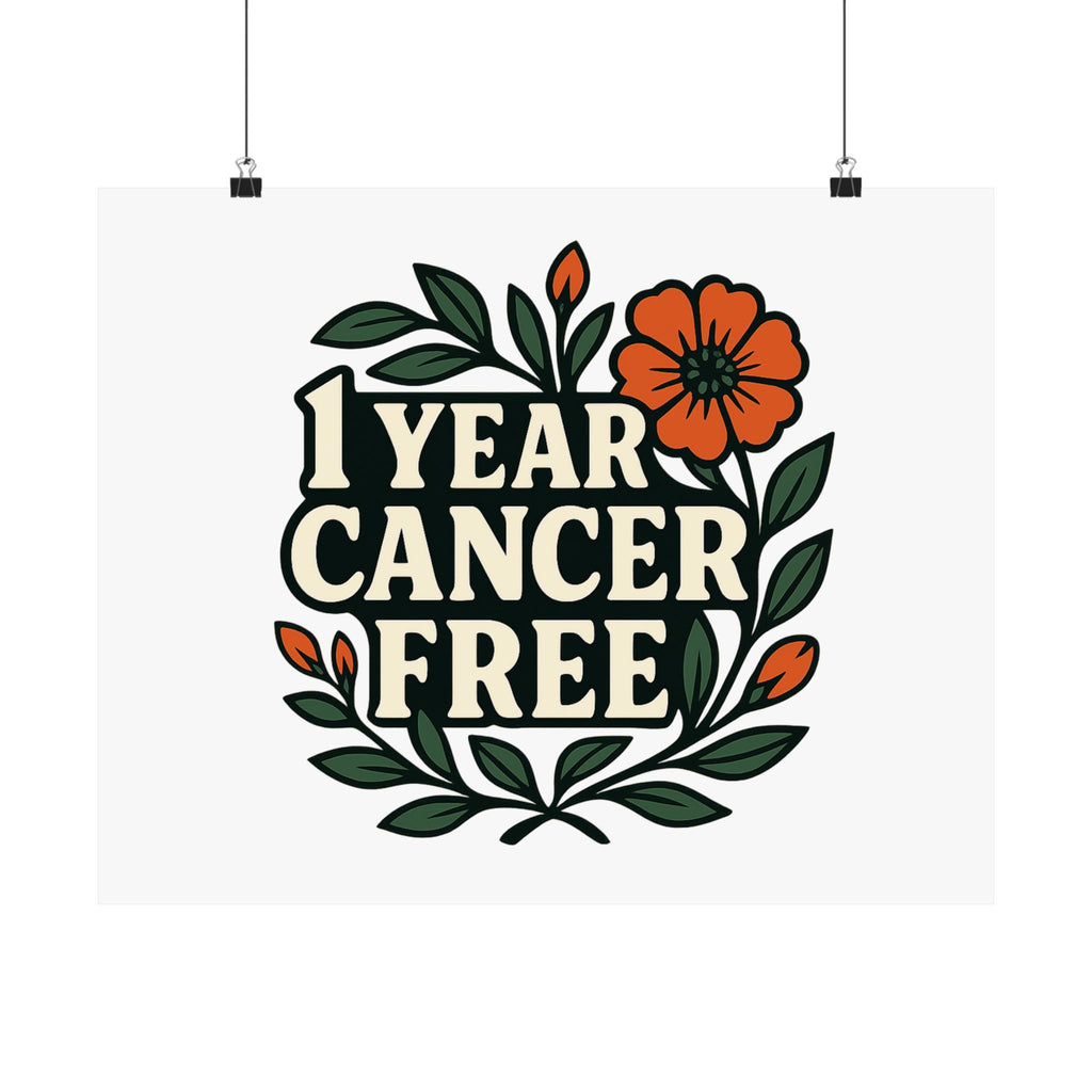1 Year Cancer Free Poster, Botanical Growth Anniversary Gift, Cancer Survivor Milestone Wall Art, Hope & Healing Decor