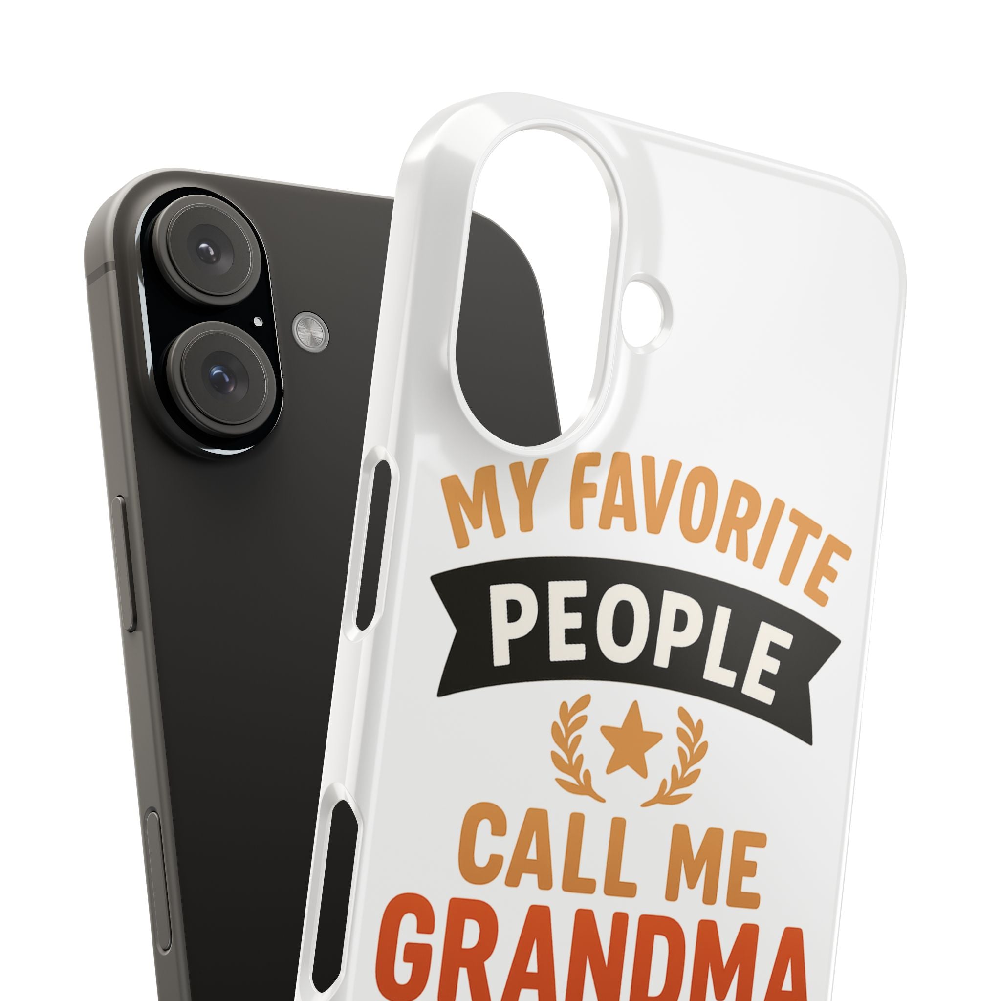 My Favorite People Call Me Grandma Phone Case, Grandmother Gift, Mothers Day Gift for Nana, Grandma Birthday Gift