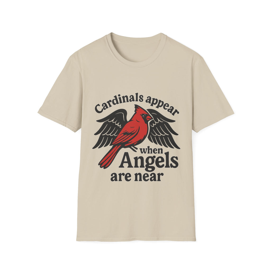 Cardinals Appear When Angels Are Near Shirt Memorial Tshirt Loss of Loved One Remembrance Gift Sympathy Bereavement Grief Comfort