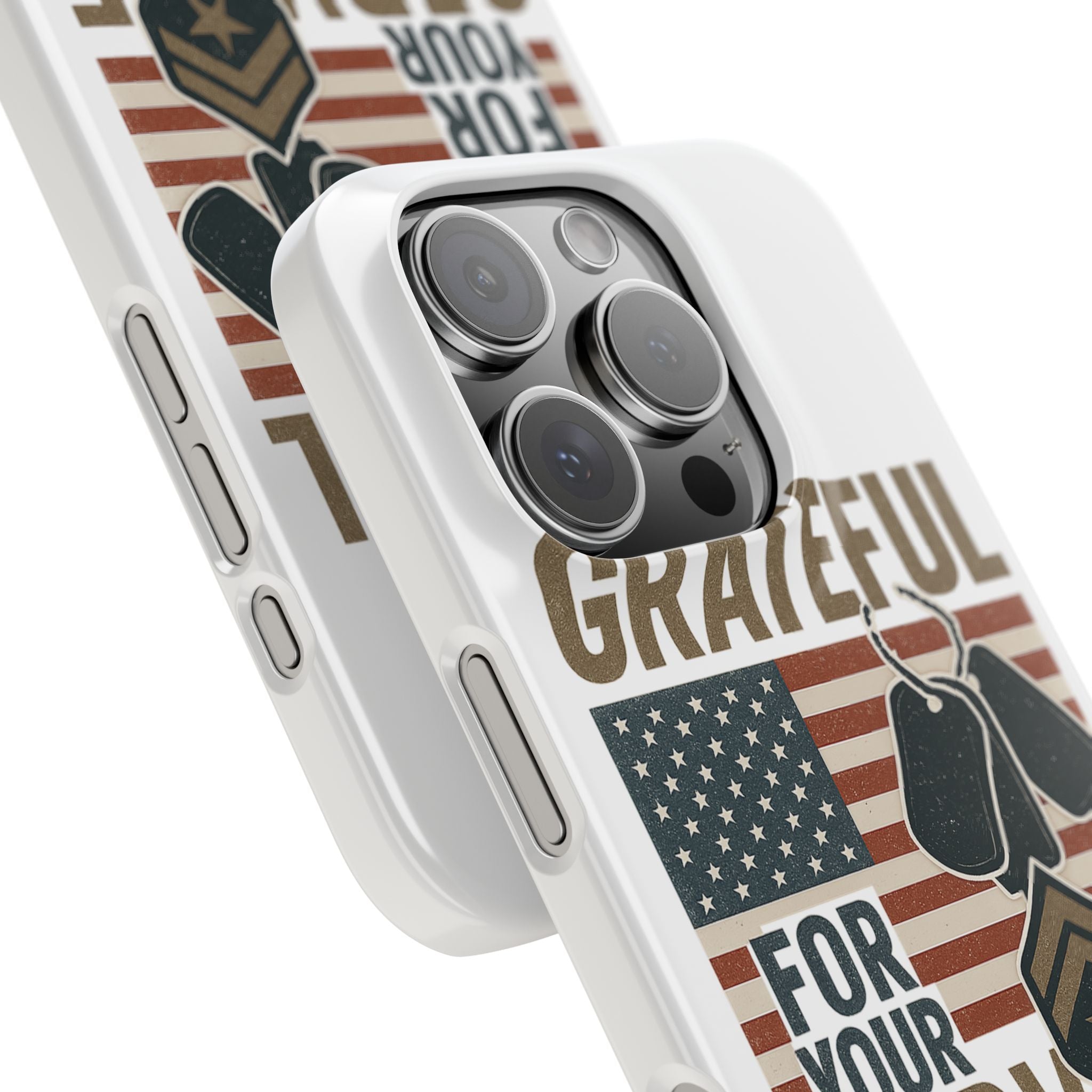 Grateful for Your Service Phone Case Military Patriotic Gift Army Navy Air Force Marine Support Veteran Active Duty USA Flag