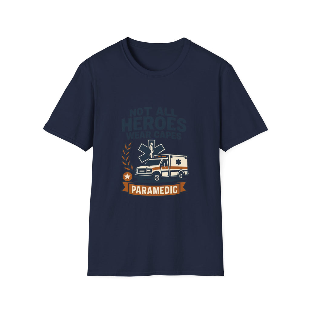 Not All Heroes Wear Capes Paramedic Shirt, EMS Appreciation Gift, Star of Life EMT Tshirt, Ambulance Driver Hero Shirt