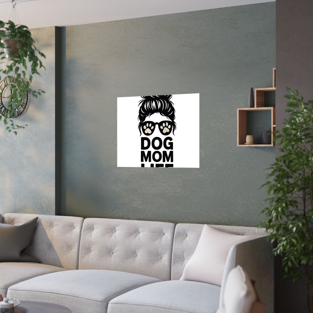Dog Mom Life Poster, Messy Bun Muddy Paws Print, Funny Dog Lover Gift, Pet Parent Wall Art, Dog Mother's Day Gift