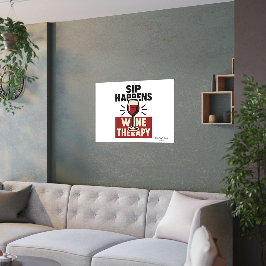 Sip Happens Wine Therapy Poster, Funny Wine Wall Art, Wine Lover Gift, Housewarming Gift for Women, Wine Decor Kitchen Bar Art