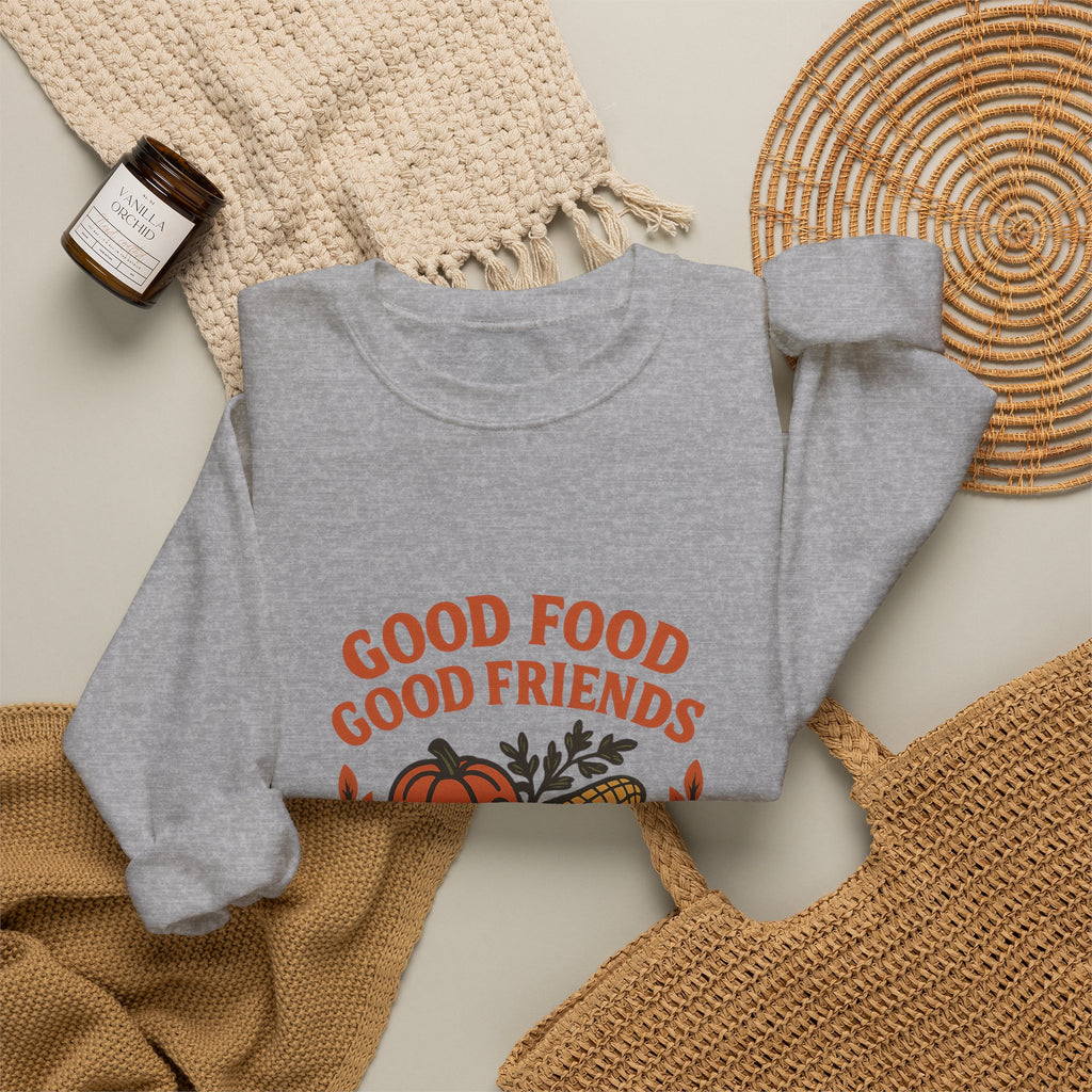 Good Food Good Friends Grateful Heart Sweatshirt, Thanksgiving Hostess Gift, Cooking Sweatshirt, Kitchen Lover Gift, Autumn Cozy Top