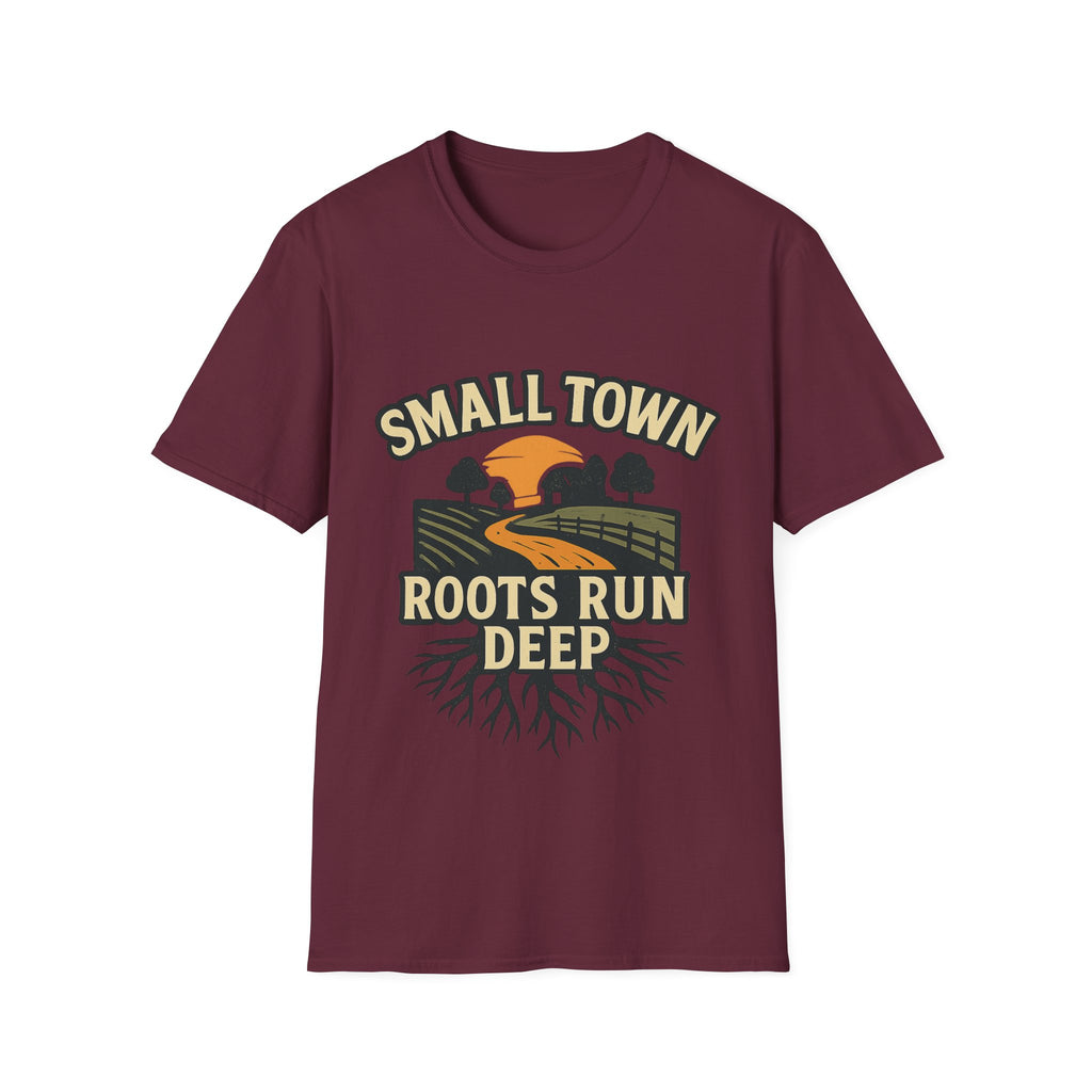 Small Town Roots Run Deep Shirt, Country Roads Graphic Tee, Rural Pride T-Shirt, Farmhouse Style Clothing, Country Lifestyle Gift