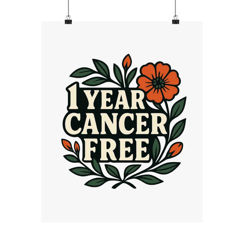 1 Year Cancer Free Poster, Botanical Growth Anniversary Gift, Cancer Survivor Milestone Wall Art, Hope & Healing Decor
