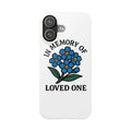 Forget Me Not Phone Case Memorial Gift Floral Remembrance Case Sympathy Gift In Memory Of Loved One Loss of Mom Dad Friend