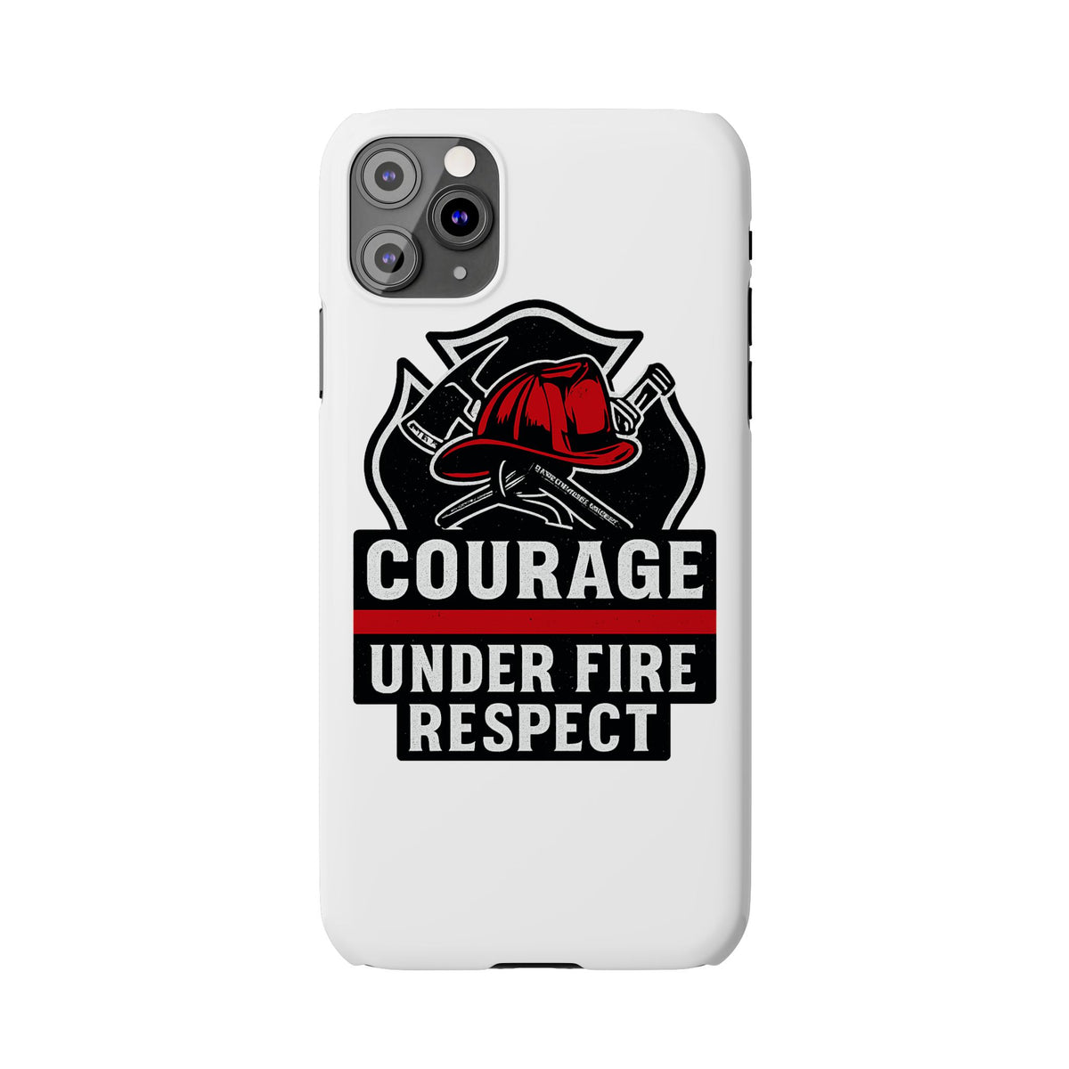 Firefighter Phone Case Courage Under Fire Respect First Responder Gift Thin Red Line Maltese Cross Fire Helmet Hero Support