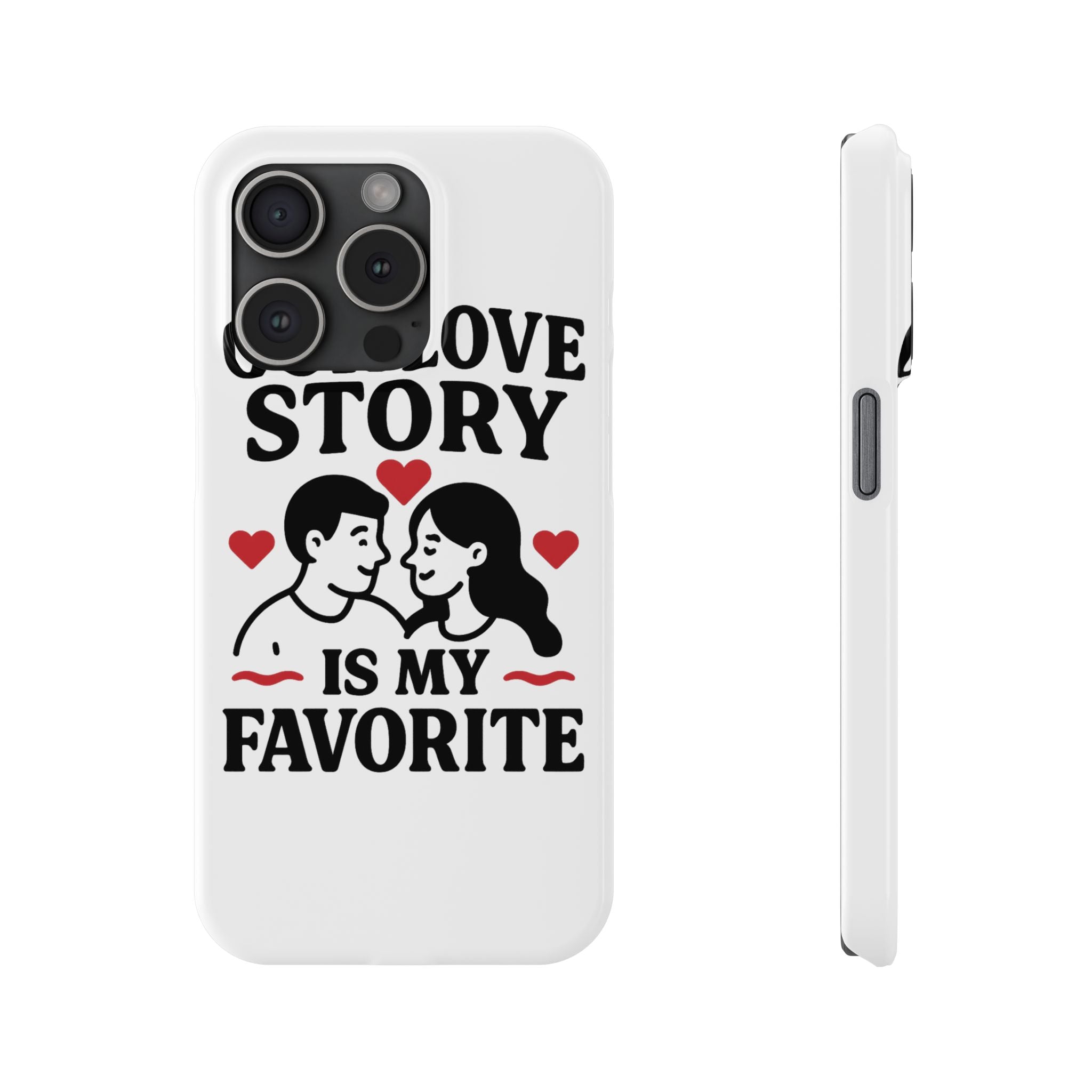 Love Story Phone Case Anniversary Gift for Wife Girlfriend Romantic Quote Couple iPhone Samsung Case Valentine's Day Gift