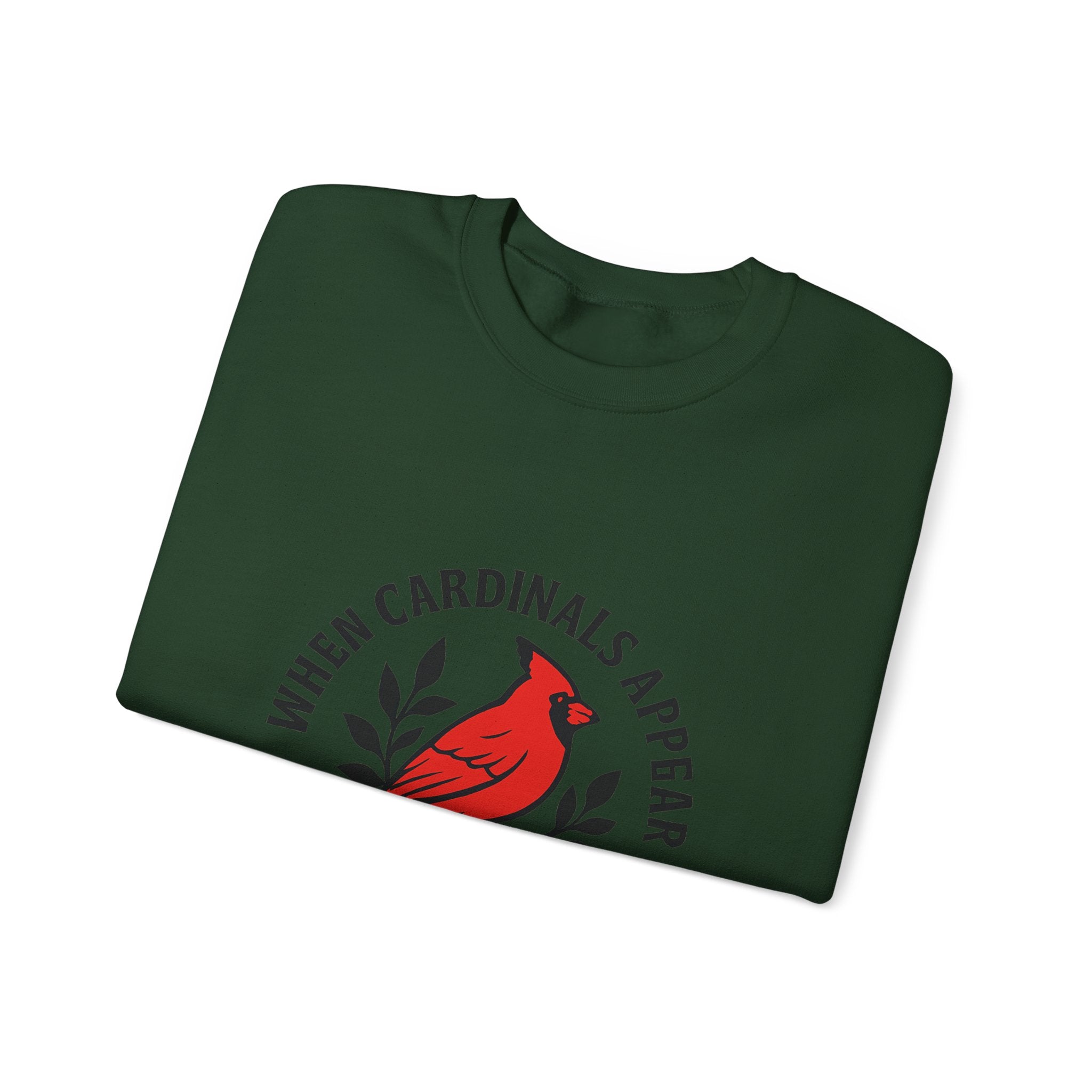 Cardinal Memorial Sweatshirt When Cardinals Appear Loved Ones Are Near Grief Gift Loss of Loved One Remembrance Sympathy Comfort