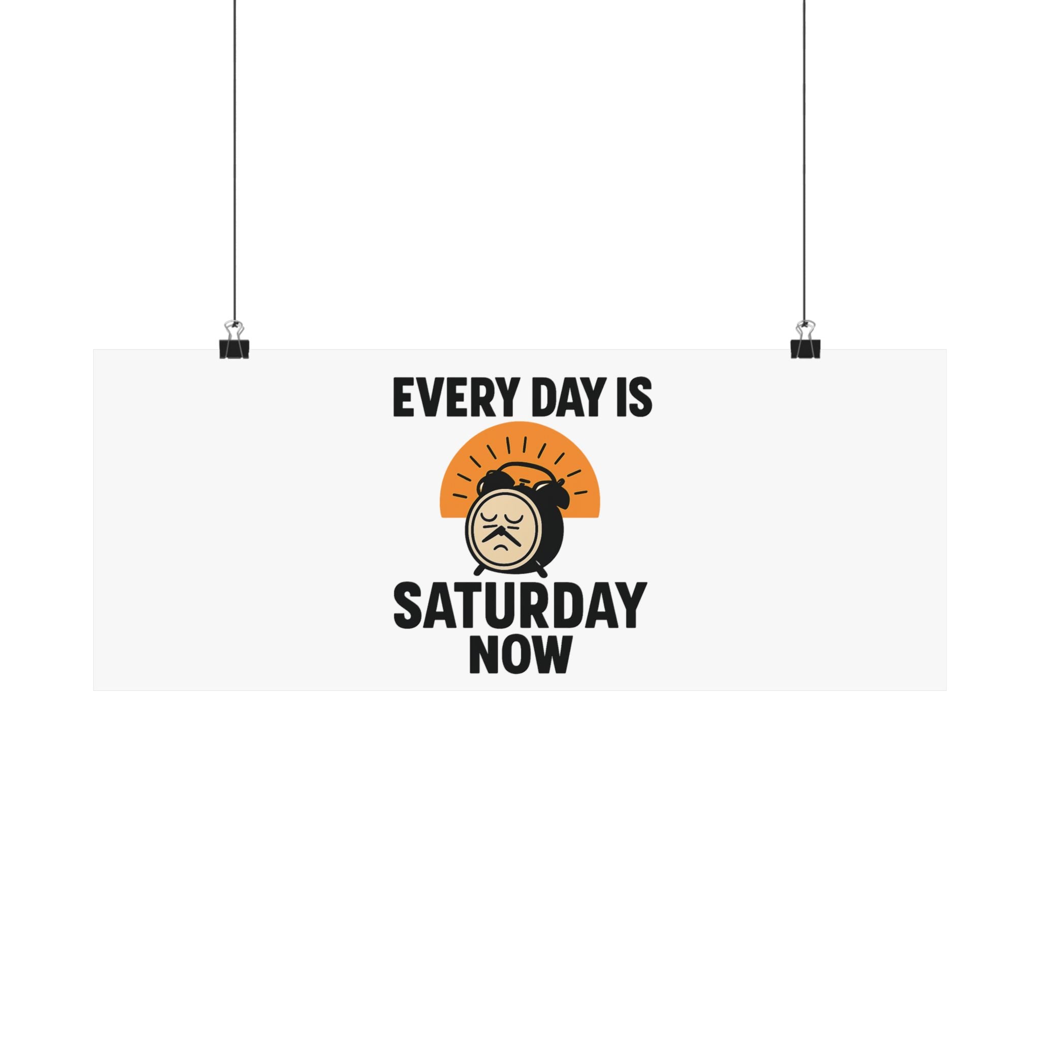 Retirement Gift Every Day is Saturday Now Poster, Funny Retirement Party Decor, Coworker Retirement Gift, Retirement Wall Art