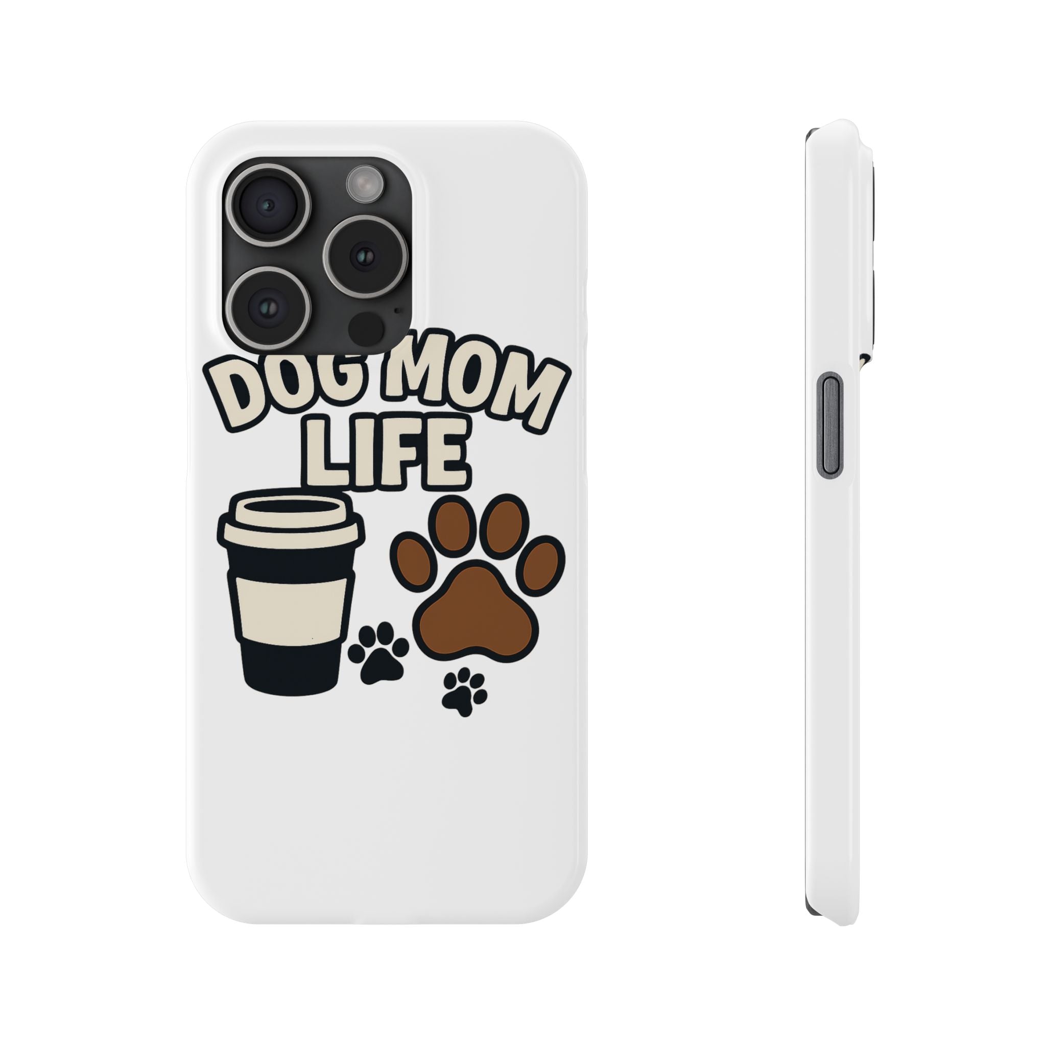 Dog Mom Life Phone Case, Coffee & Paws Illustrated Design, Gift for Dog Lover, Pet Parent Phone Case, Dog Owner Gift