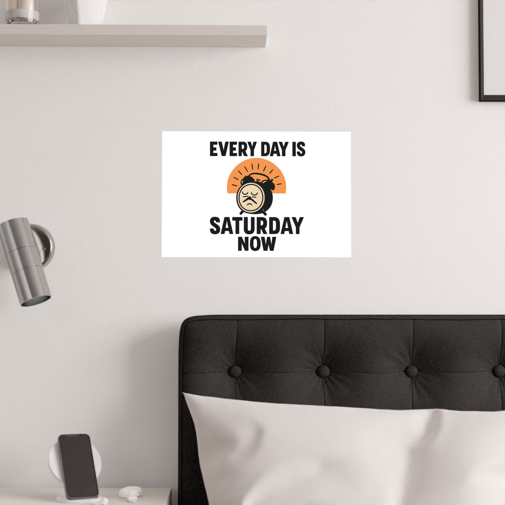 Retirement Gift Every Day is Saturday Now Poster, Funny Retirement Party Decor, Coworker Retirement Gift, Retirement Wall Art