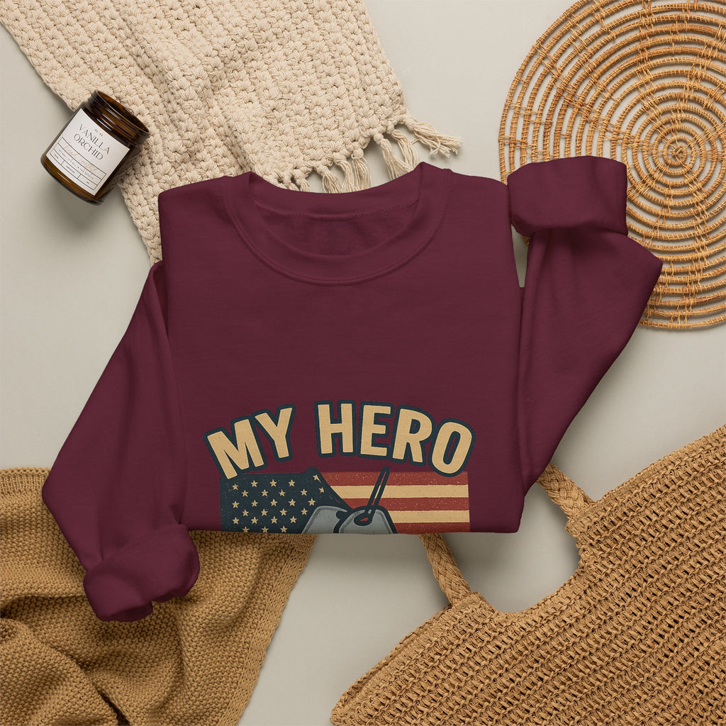Military Sister Sweatshirt My Hero My Sister Proud Army Navy Air Force Marine Gift Active Duty Support Patriotic Clothing