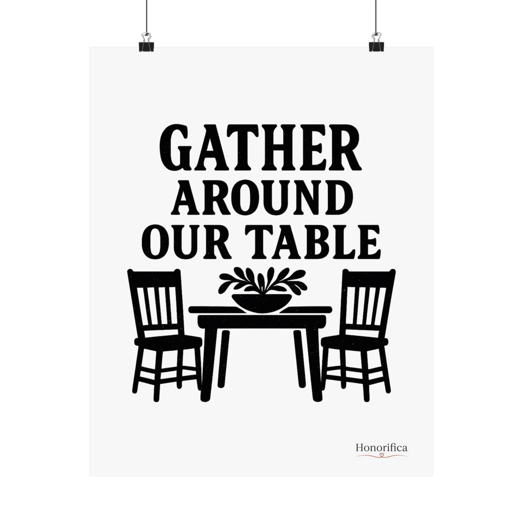 Gather Around Our Table Kitchen Wall Art, Farmhouse Kitchen Decor, Rustic Dining Room Wall Art, Housewarming Gift Poster