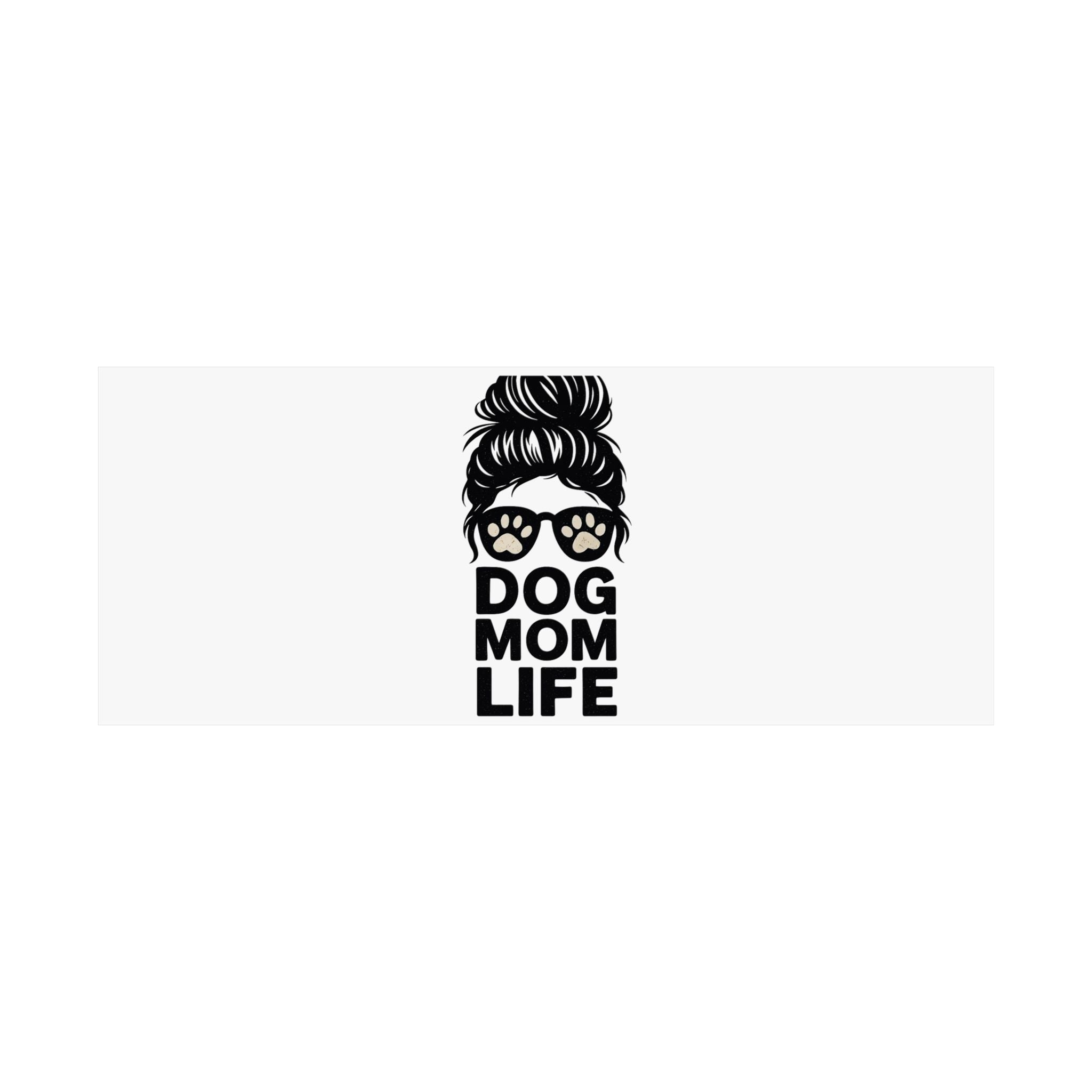 Dog Mom Life Poster, Messy Bun Muddy Paws Print, Funny Dog Lover Gift, Pet Parent Wall Art, Dog Mother's Day Gift