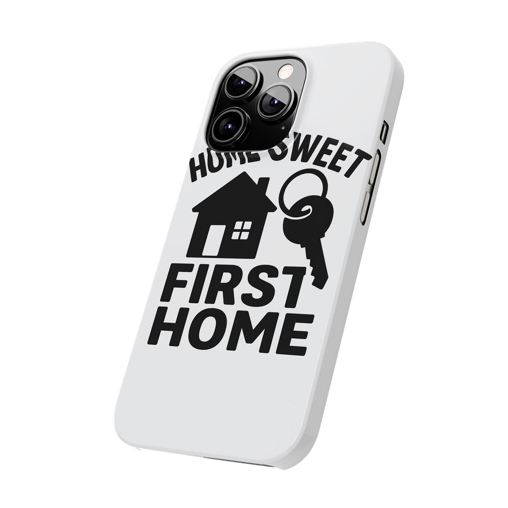 First Home Phone Case New Homeowner Gift Housewarming Present House Keys Milestone Typography Home Sweet First Home Decor