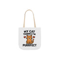 Cat Lover Tote Bag Gift, My Cat Thinks I'm Purrfect Funny Cat Mom Bag, Cat Owner Birthday Gift for Her, Cat Lady Canvas Tote